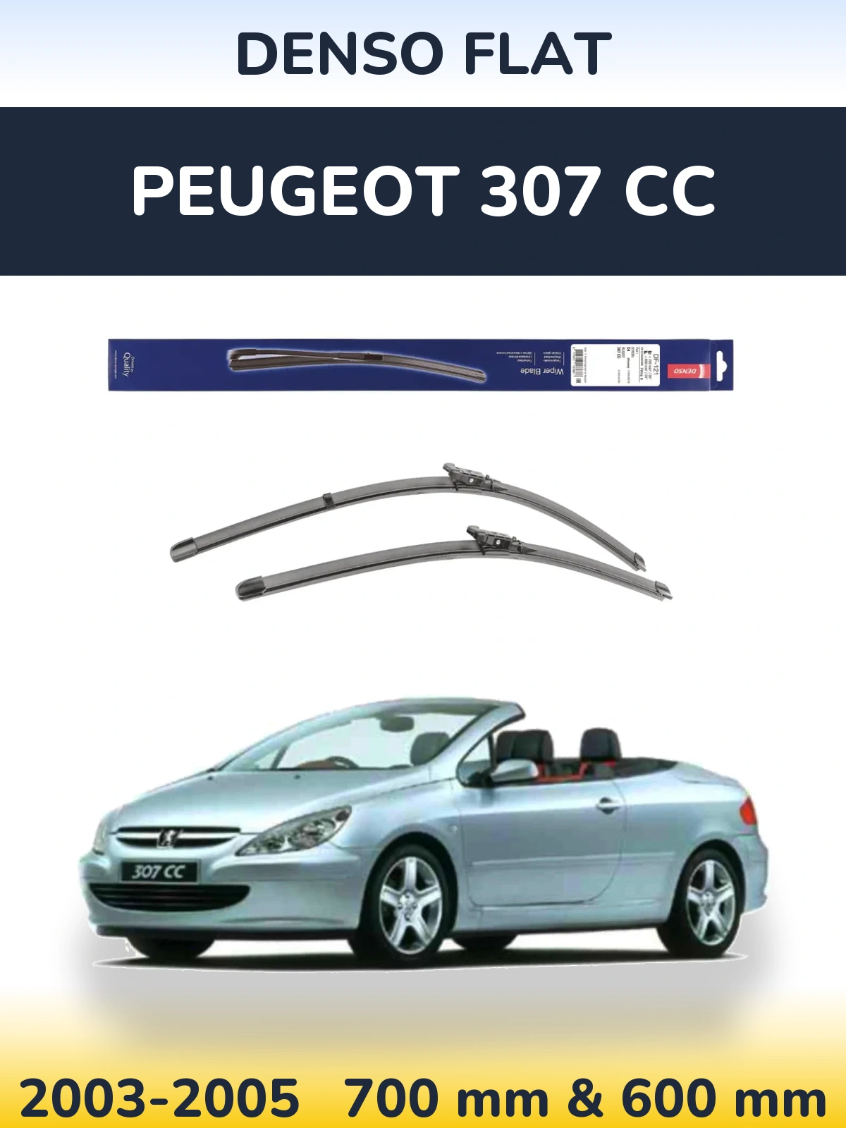 Sada předních stěračů Denso Flat 700 a 600 mm pro Peugeot 307 CC 2003-2005