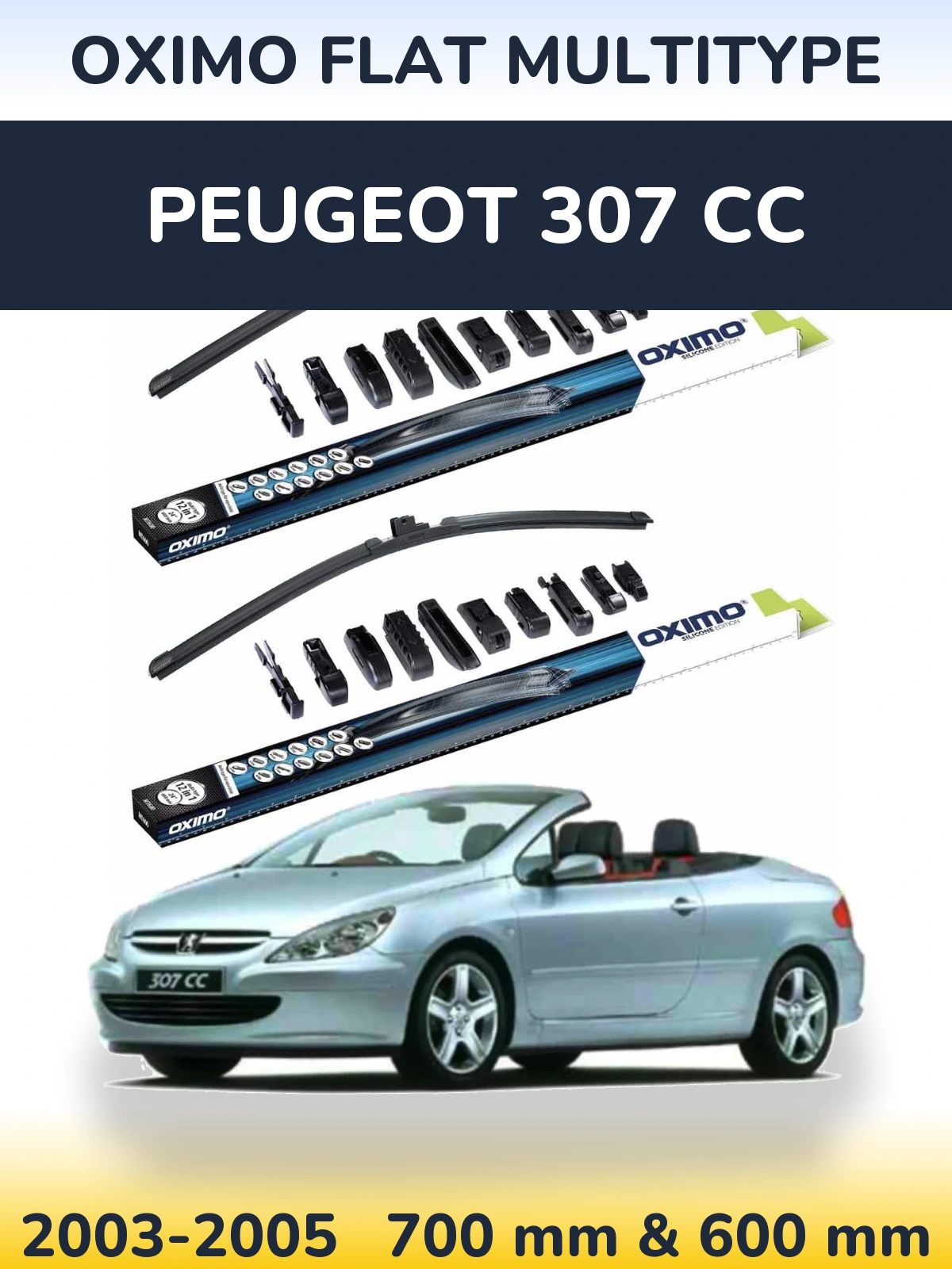 Sada předních stěračů Oximo Flat MultiType 700 a 600 mm pro Peugeot 307 CC 2003-2005