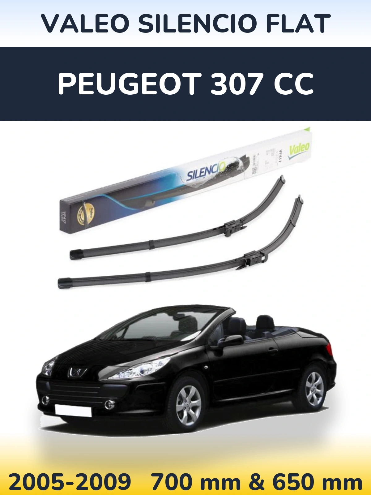 Sada předních stěračů Valeo Silencio Flat 700 a 650 mm pro Peugeot 307 CC 2005-2009