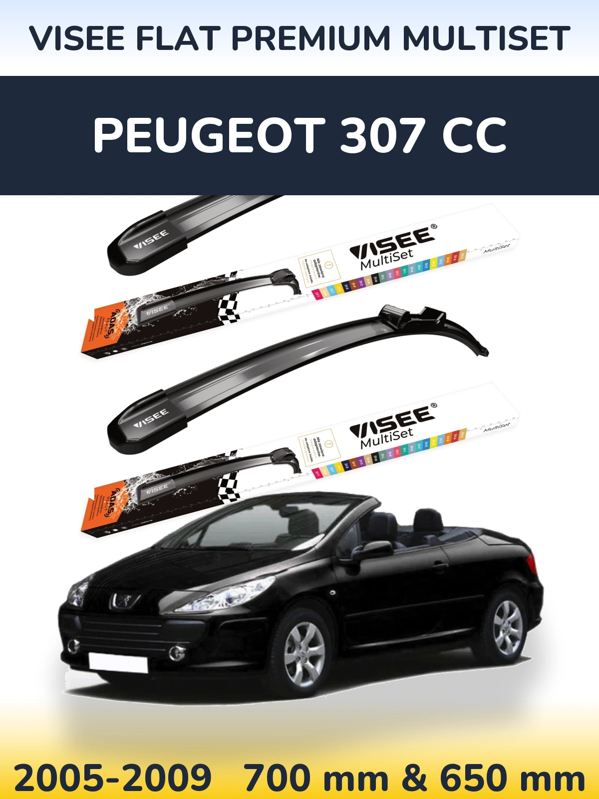 Sada předních stěračů VISEE FLAT PREMIUM MultiSet 700 a 650 mm pro Peugeot 307 CC 2005-2009