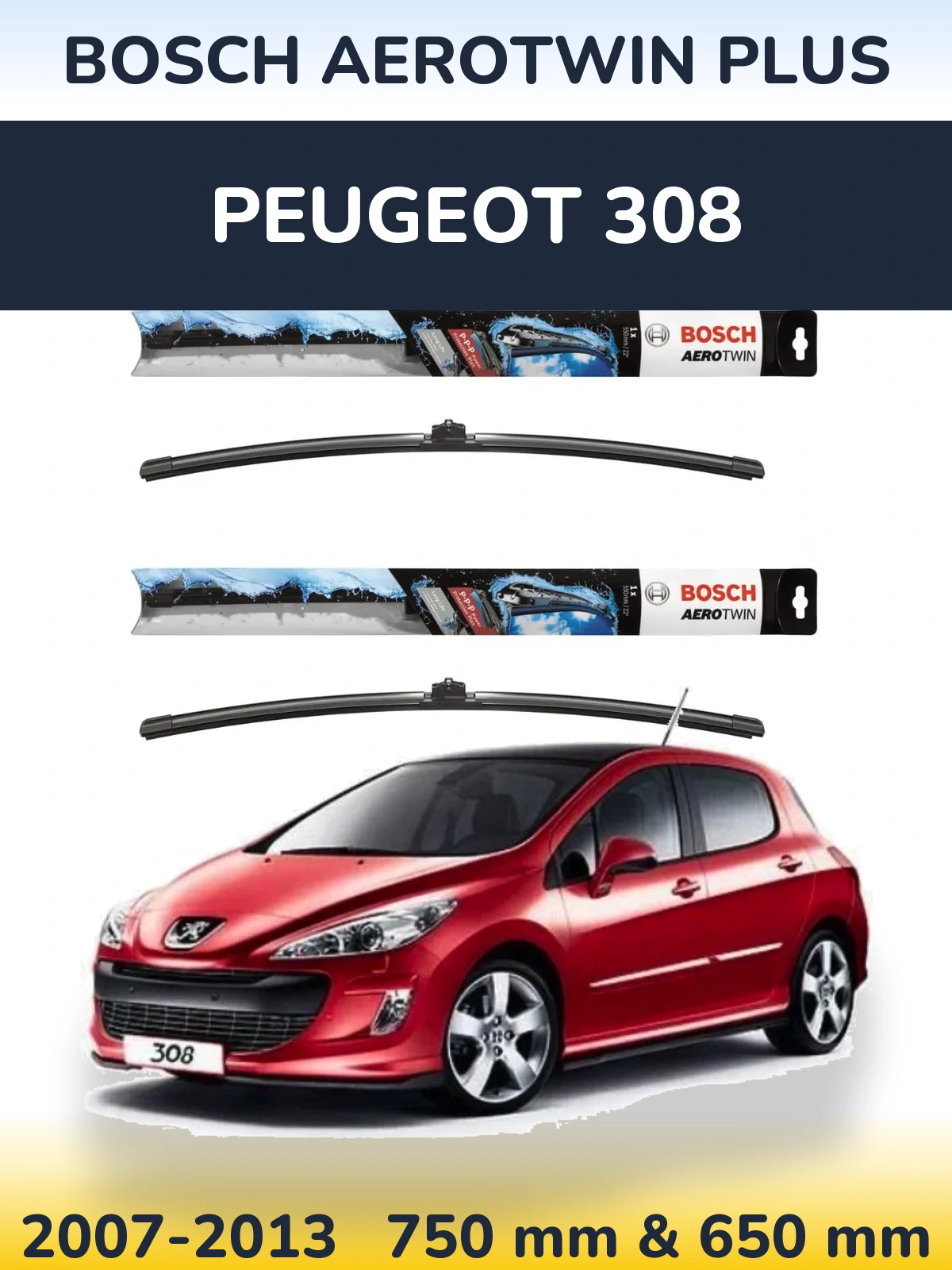Sada předních stěračů BOSCH AeroTwin Plus 750 a 650 mm pro Peugeot 308 2007-2013