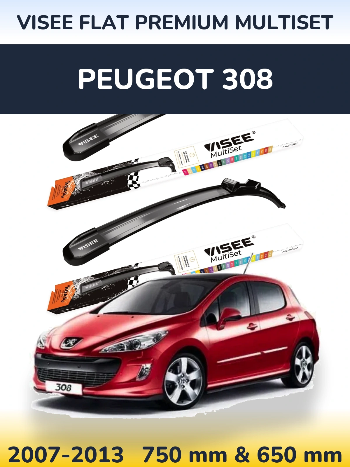 Sada předních stěračů VISEE FLAT PREMIUM MultiSet 750 a 650 mm pro Peugeot 308 2007-2013
