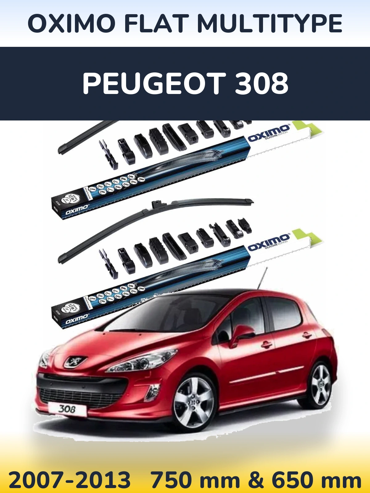Sada předních stěračů Oximo Flat MultiType 750 a 650 mm pro Peugeot 308 2007-2013