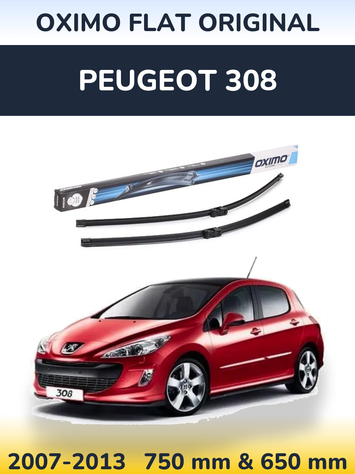 Sada předních stěračů Oximo Flat Original 750 a 650 mm pro Peugeot 308 2007-2013