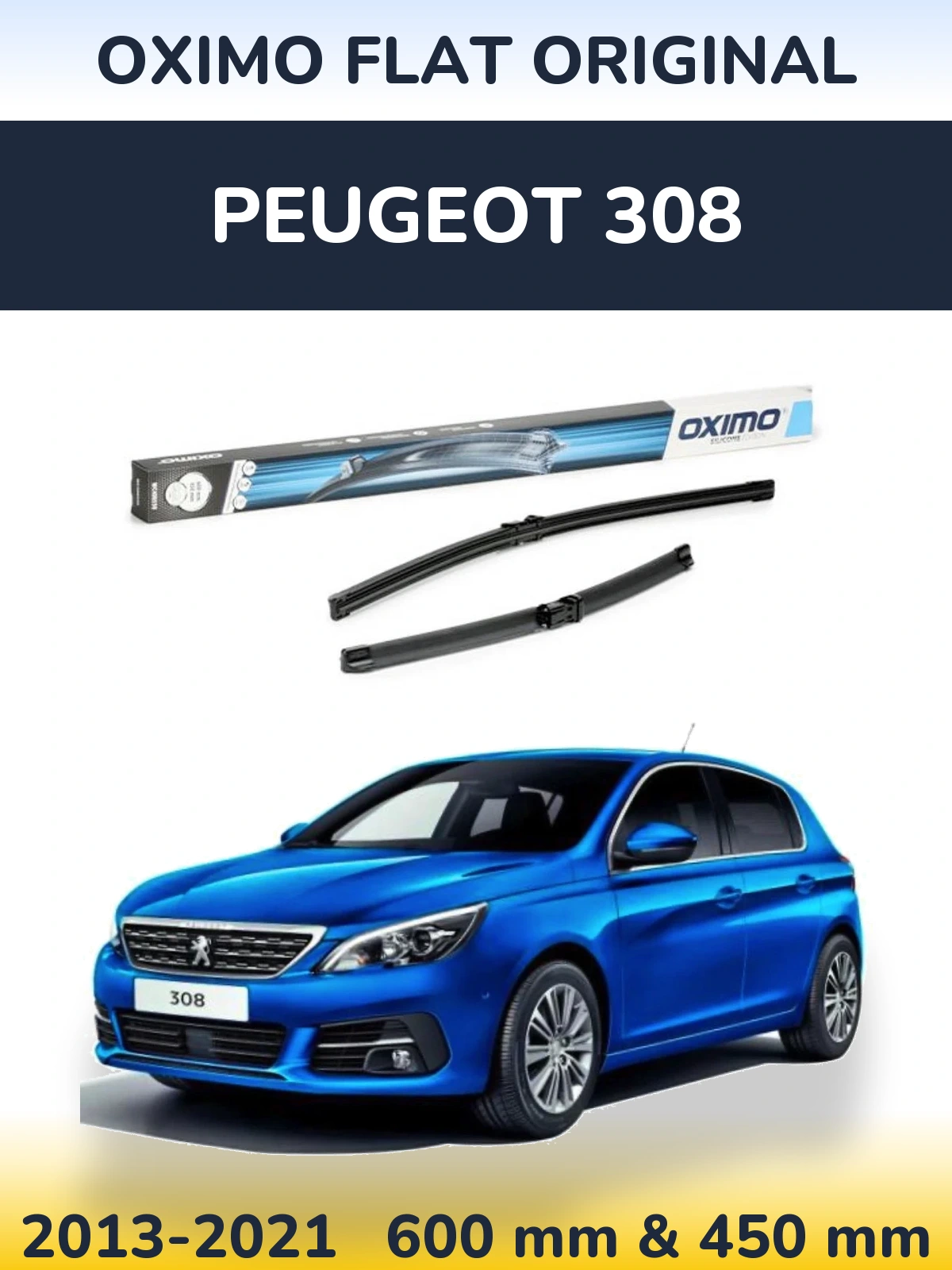 Sada předních stěračů Oximo Flat Original 600 a 450 mm pro Peugeot 308 2013-2021