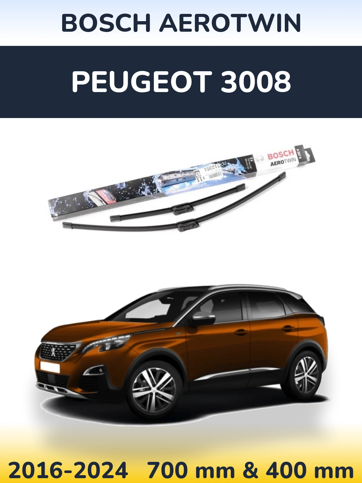 Sada předních stěračů BOSCH AeroTwin 700 a 400 mm pro Peugeot 3008 2016-2024