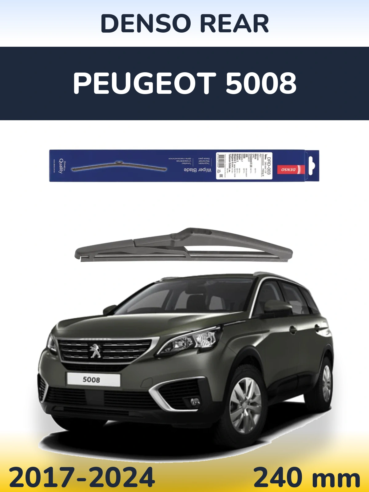 Zadní stěrač Denso Rear 240 mm pro Peugeot 5008 2017-2024