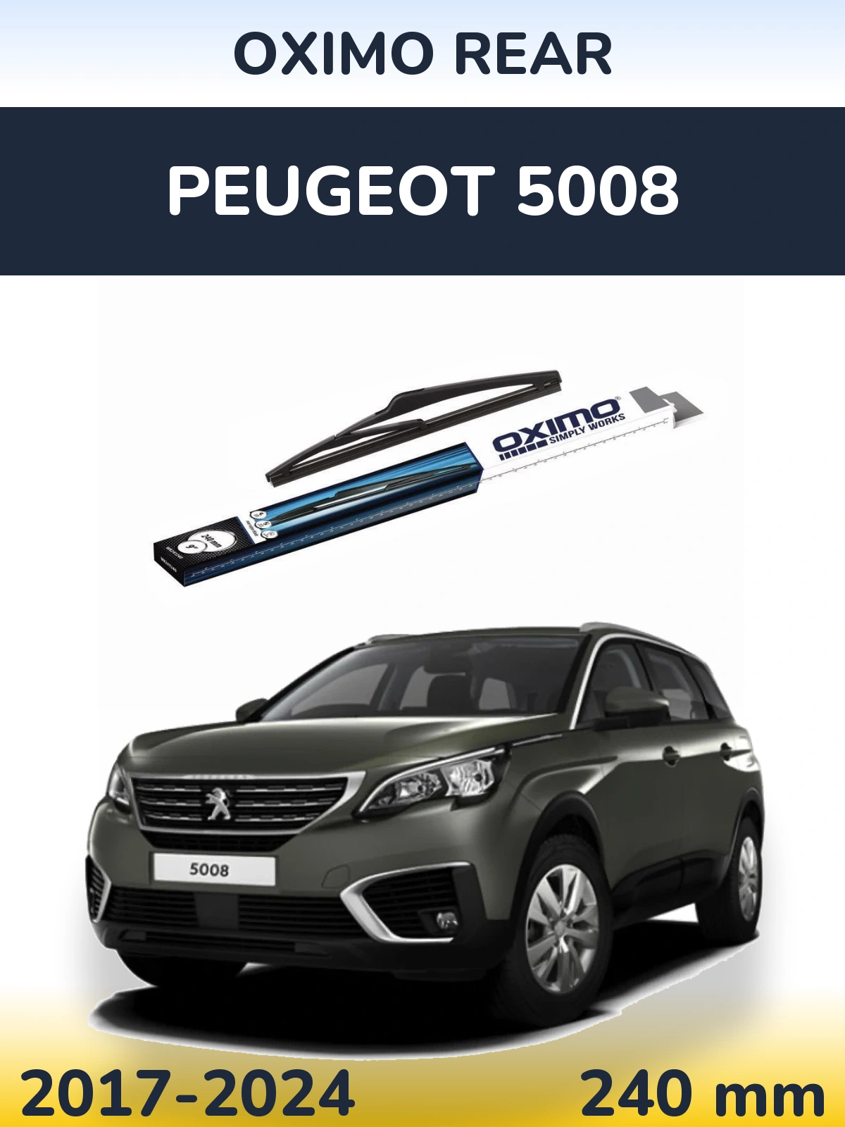 Задня щітка Oximo Rear 240 мм для Peugeot 5008 2017-2024
