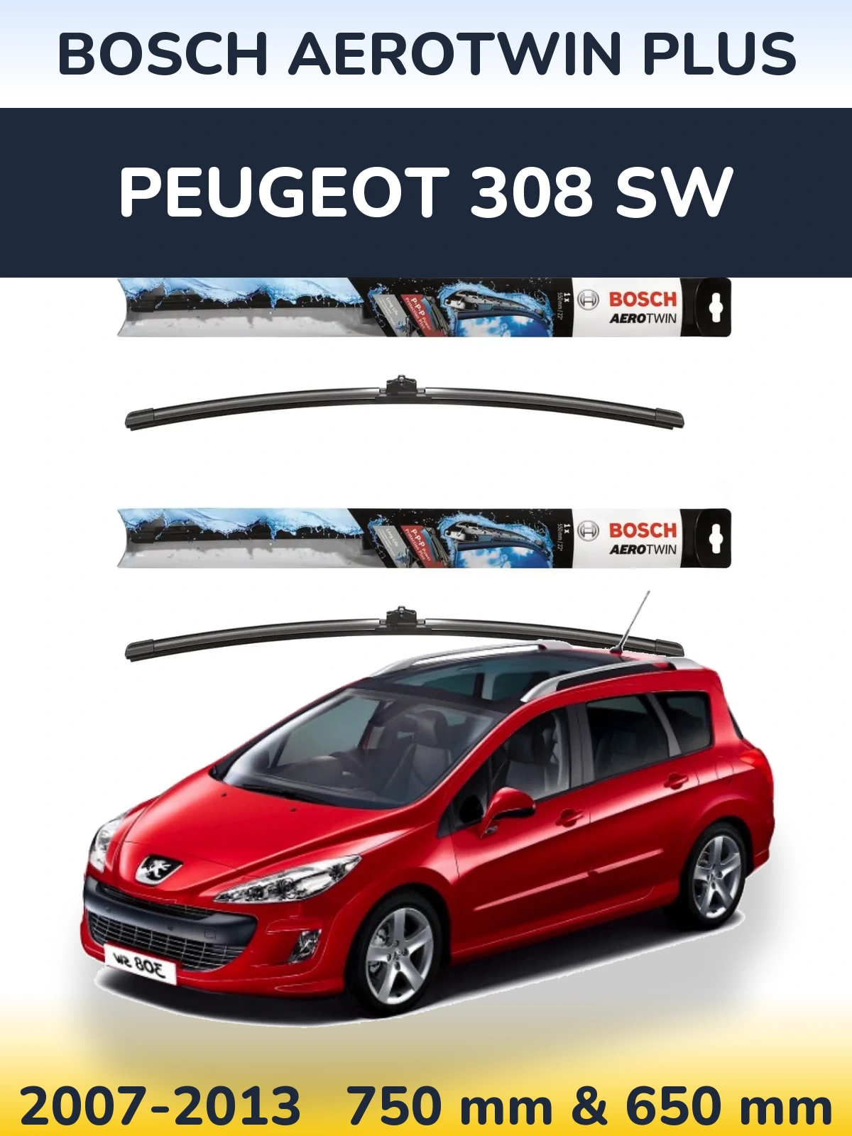 Sada předních stěračů BOSCH AeroTwin Plus 750 a 650 mm pro Peugeot 308 SW 2007-2013
