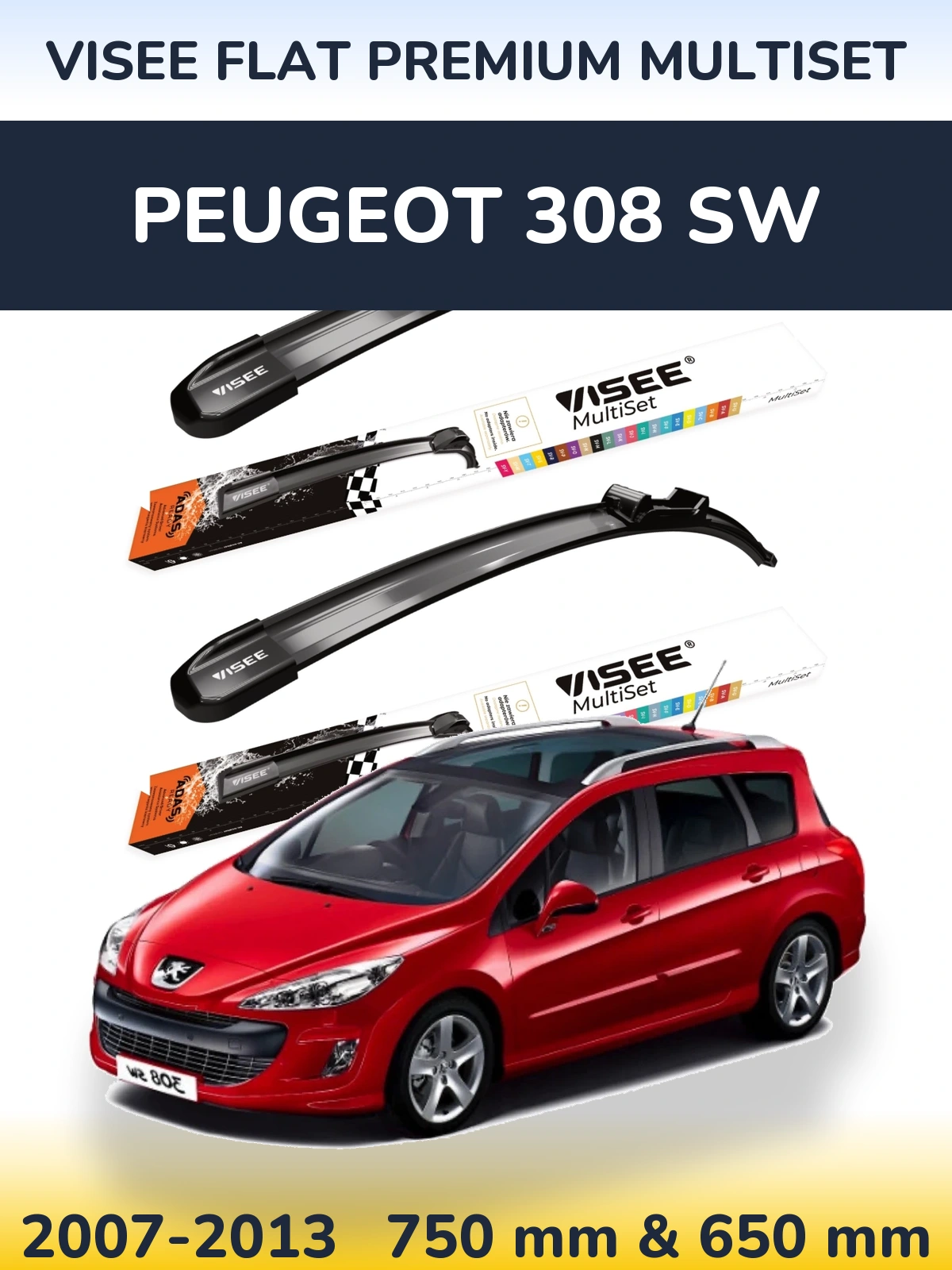 Sada předních stěračů VISEE FLAT PREMIUM MultiSet 750 a 650 mm pro Peugeot 308 SW 2007-2013