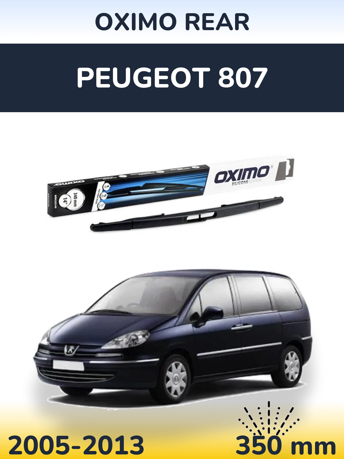 Zadní stěrač Oximo Rear 350 mm pro Peugeot 807 2005-2013