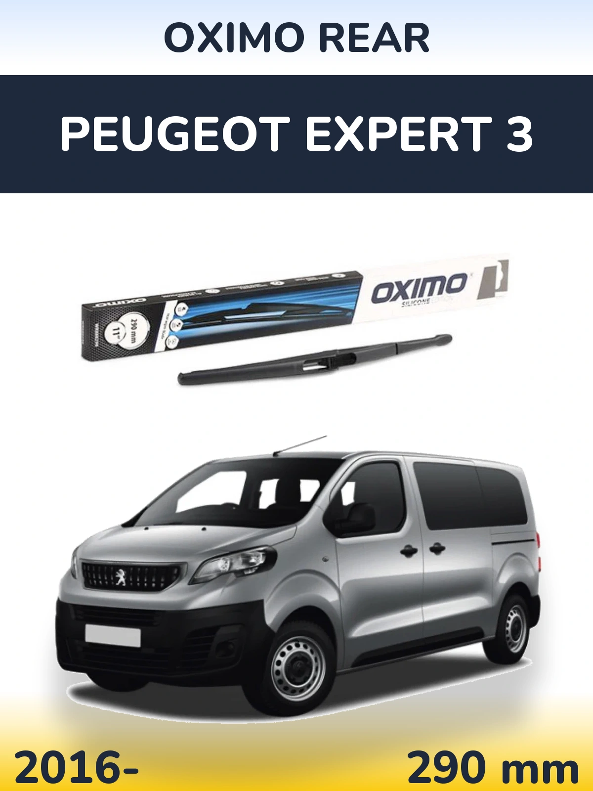 Zadní stěrač Oximo Rear 290 mm pro Peugeot Expert 3 2016-2026