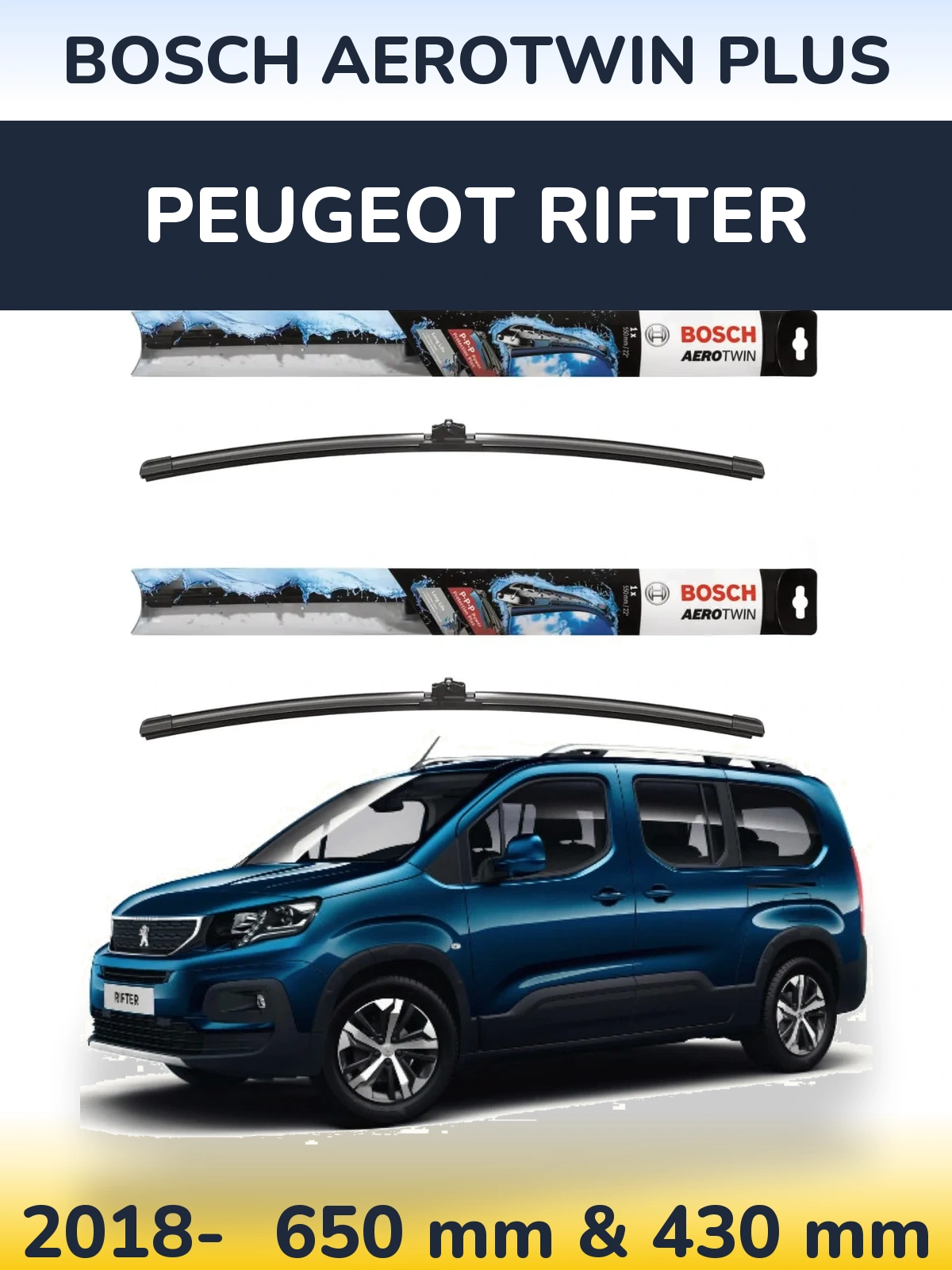 Sada předních stěračů BOSCH AeroTwin Plus 650 a 430 mm pro Peugeot Rifter 2018-2026