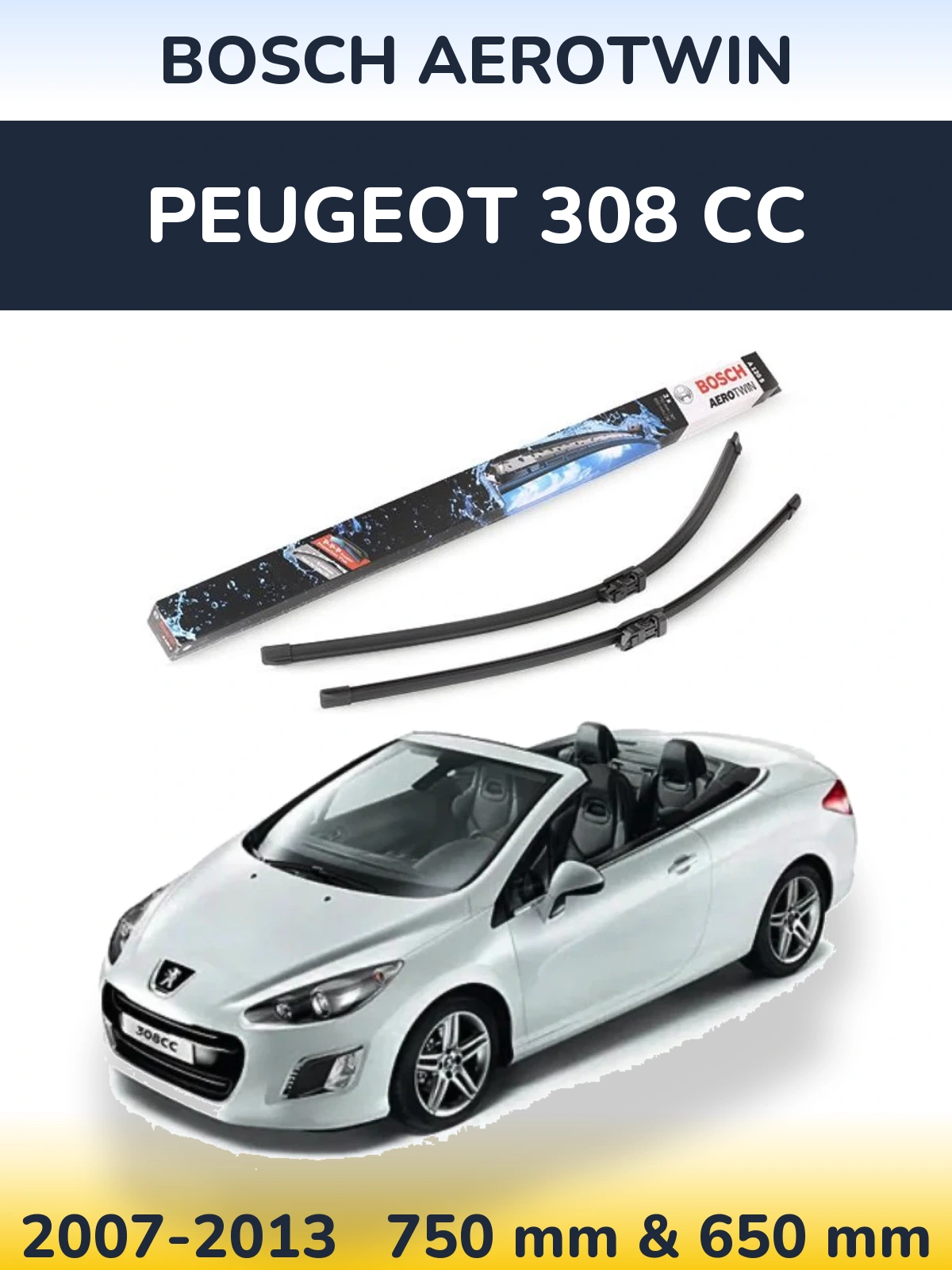 Sada předních stěračů BOSCH AeroTwin 750 a 650 mm pro Peugeot 308 CC 2007-2013