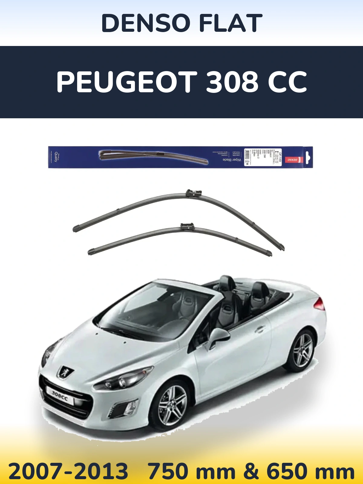 Sada předních stěračů Denso Flat 750 a 650 mm pro Peugeot 308 CC 2007-2013