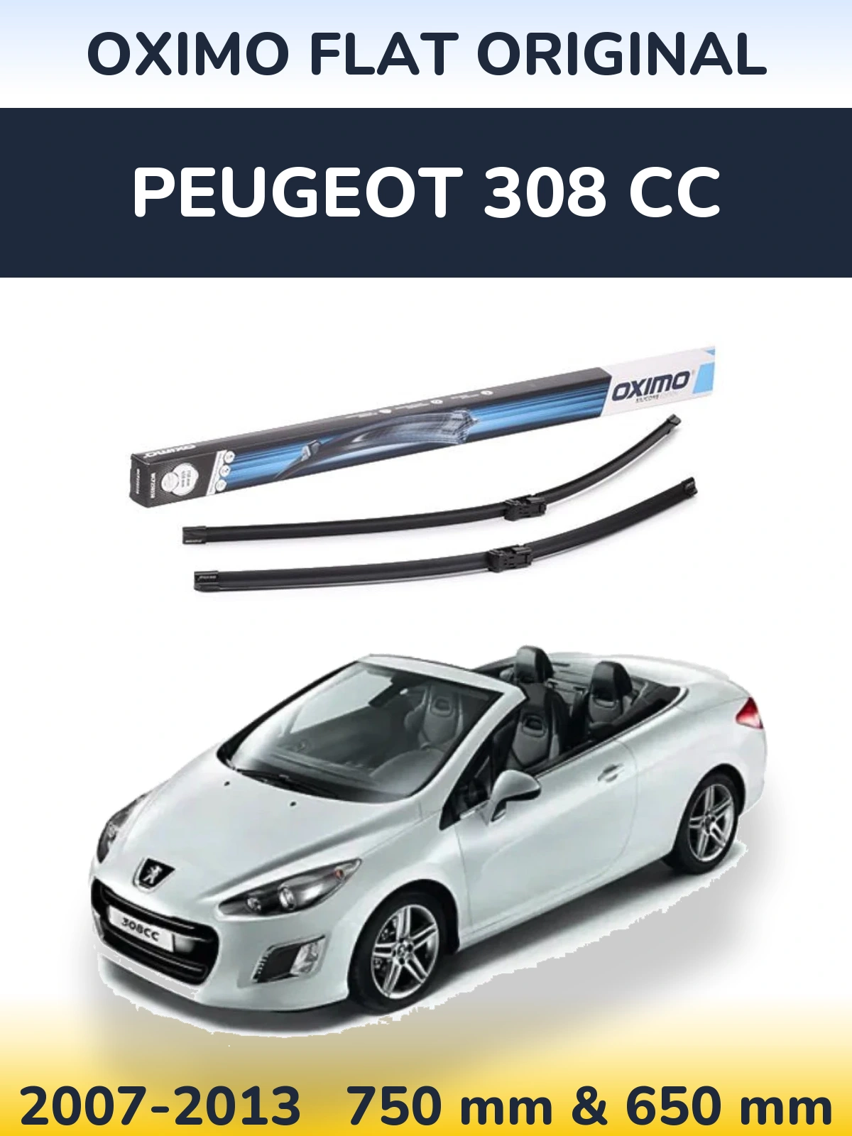Sada předních stěračů Oximo Flat Original 750 a 650 mm pro Peugeot 308 CC 2007-2013