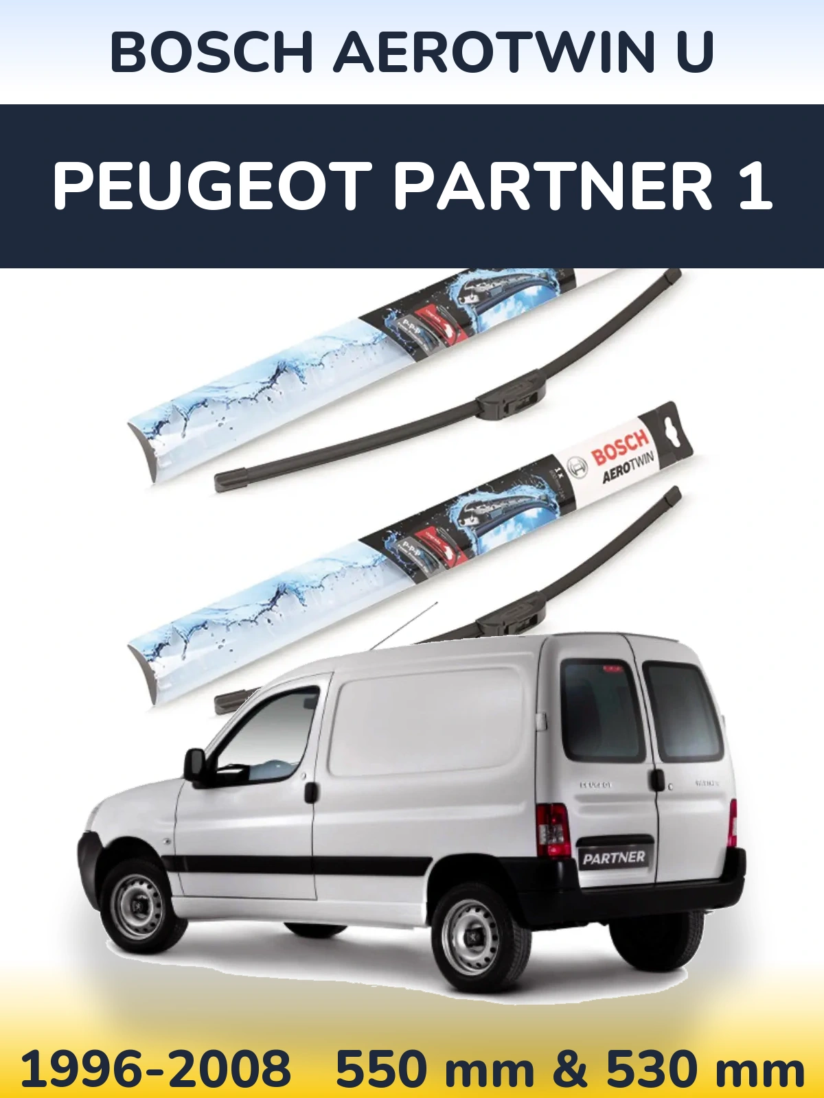 Sada předních stěračů BOSCH AeroTwin U 550 a 530 mm pro Peugeot Partner 1 1996-2008