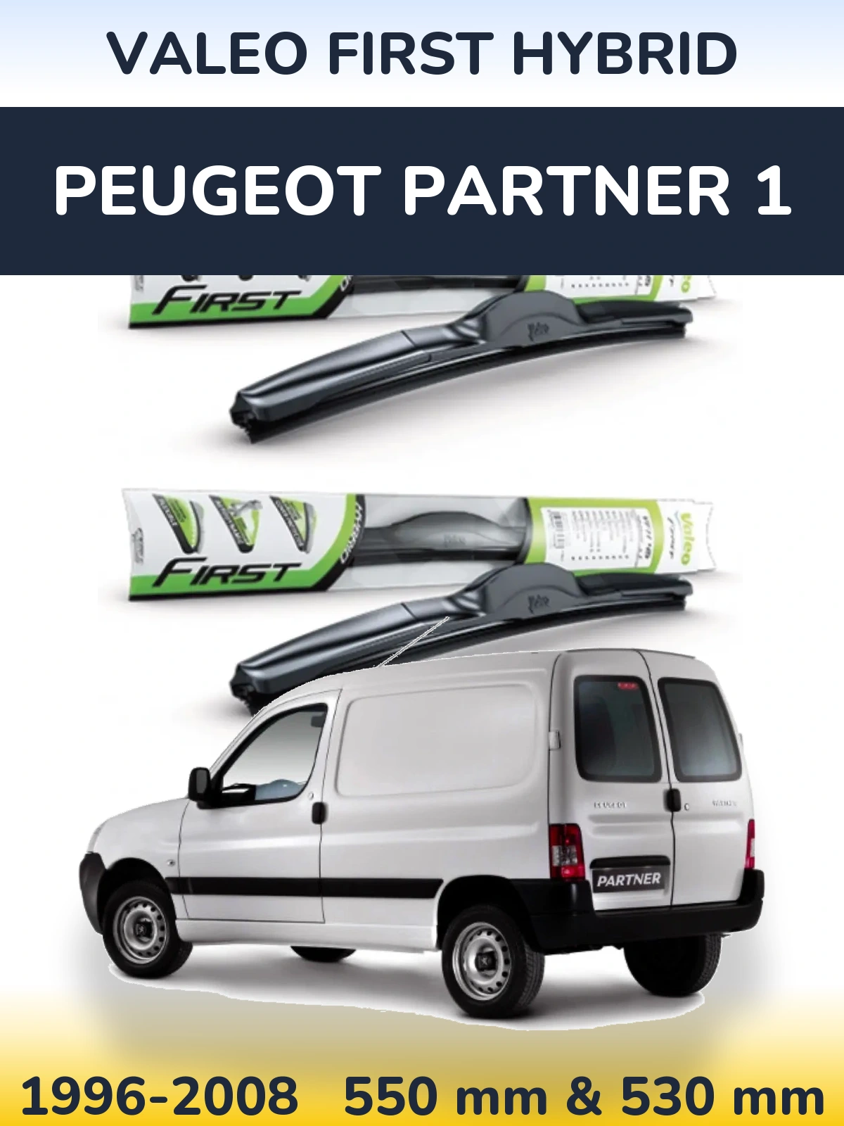 Sada předních stěračů Valeo First Hybrid 550 a 530 mm pro Peugeot Partner 1 1996-2008