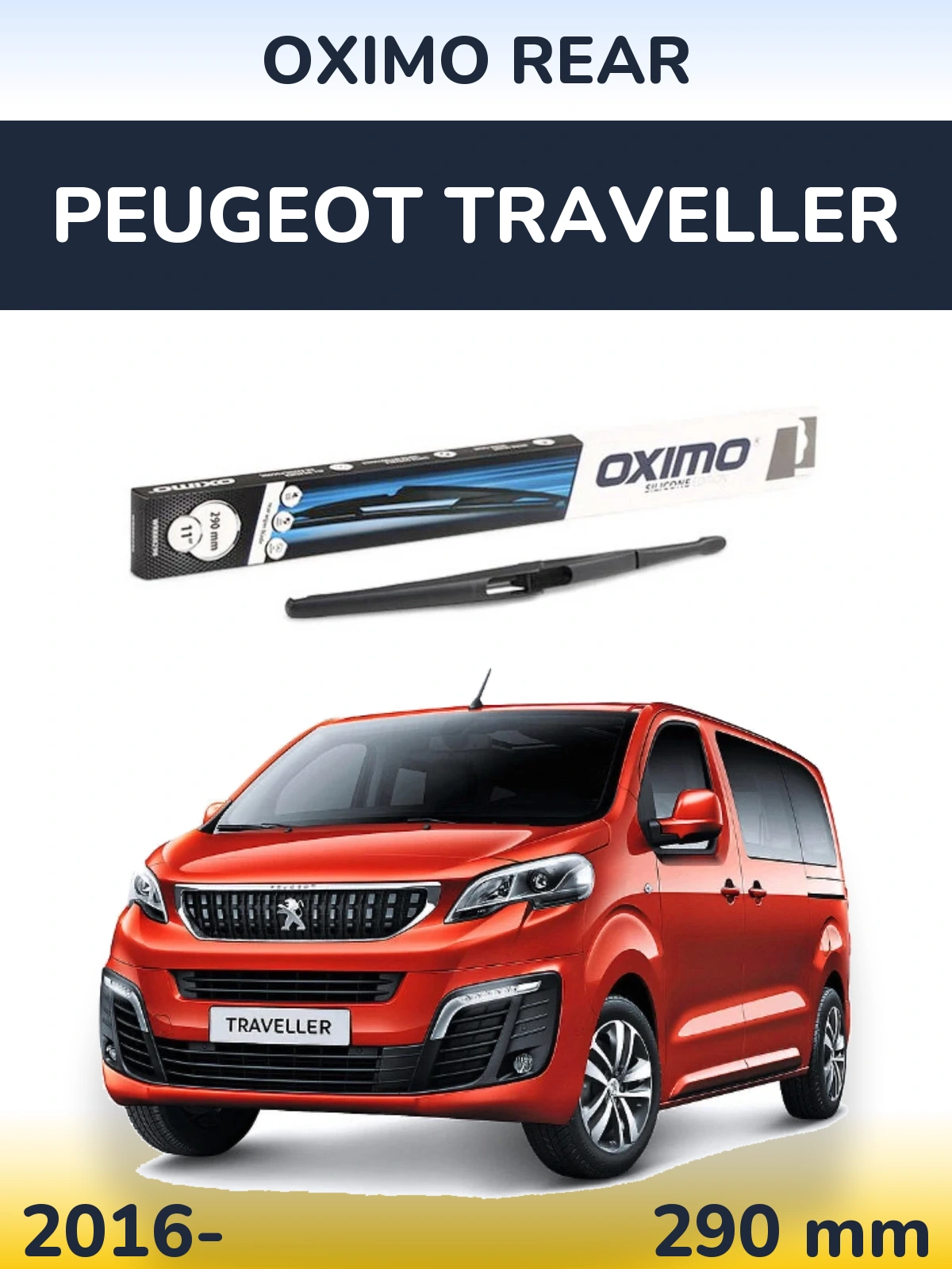 Zadní stěrač Oximo Rear 290 mm pro Peugeot Traveller 2016-2026