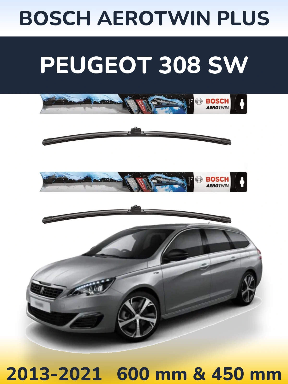 Sada předních stěračů BOSCH AeroTwin Plus 600 a 450 mm pro Peugeot 308 SW 2013-2021