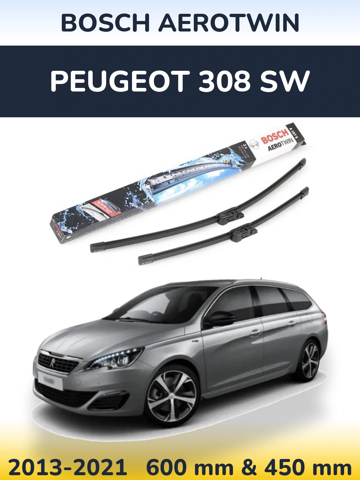 Sada předních stěračů BOSCH AeroTwin 600 a 450 mm pro Peugeot 308 SW 2013-2021