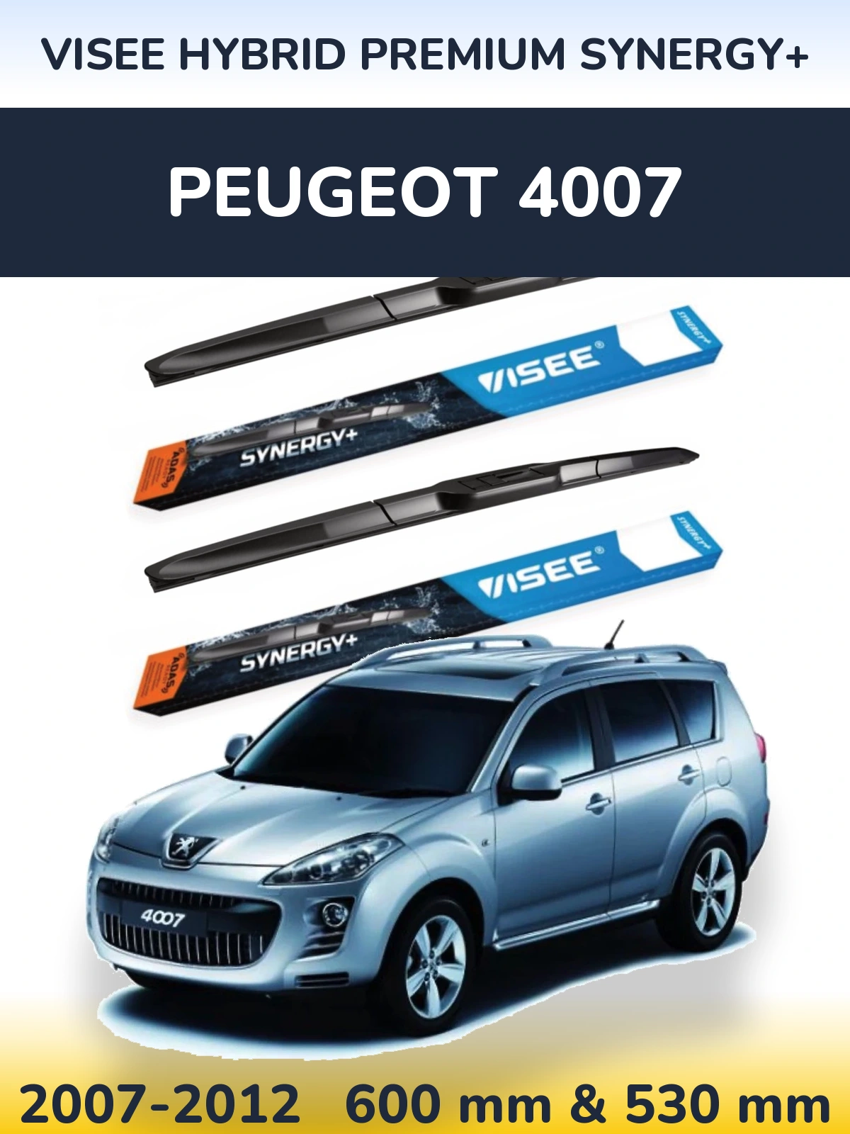 Комплект передніх щіток VISEE HYBRID PREMIUM SYNERGY+ 600 & 530 мм для Peugeot 4007 2007-2012