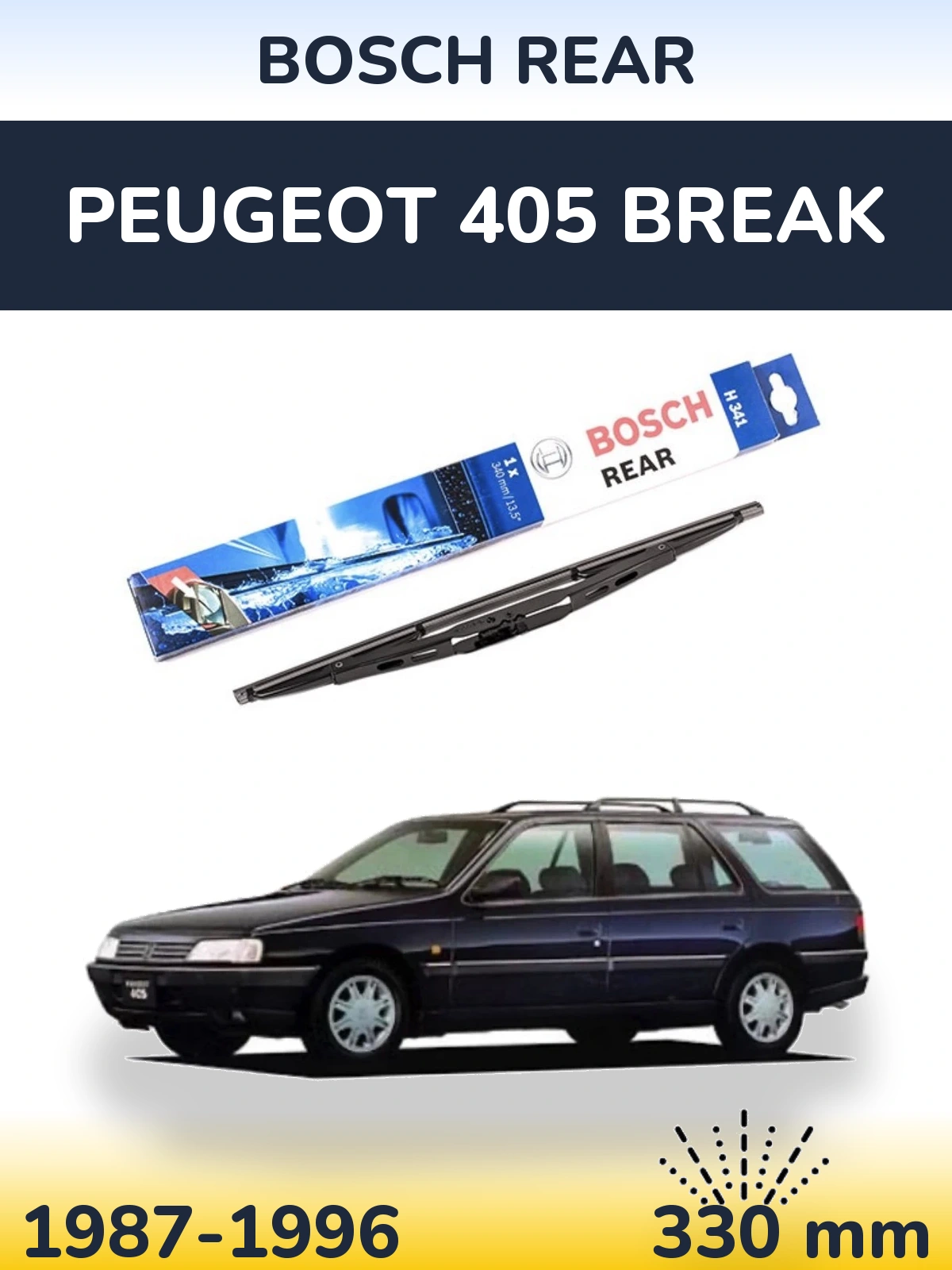 Zadní stěrač BOSCH Rear 340 mm pro Peugeot 405 Break 1987-1996