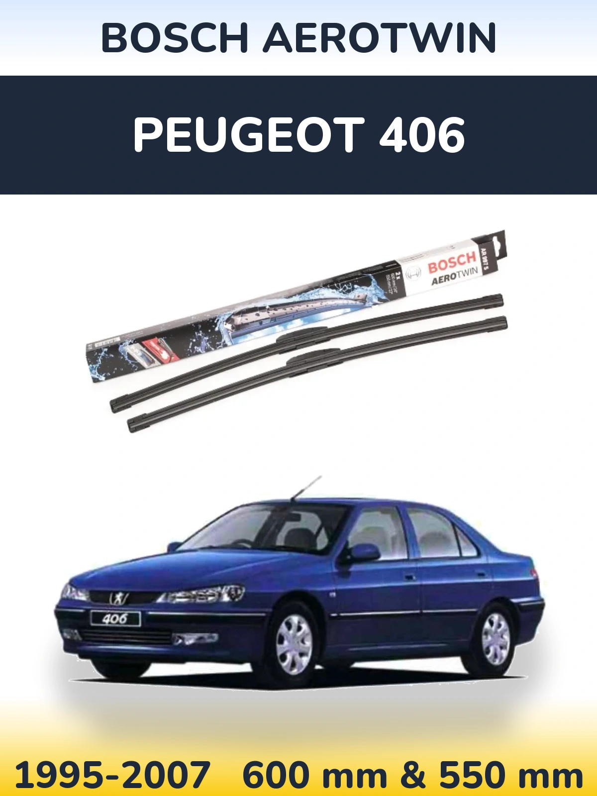 Sada předních stěračů BOSCH AeroTwin 600 a 550 mm pro Peugeot 406 1995-2007