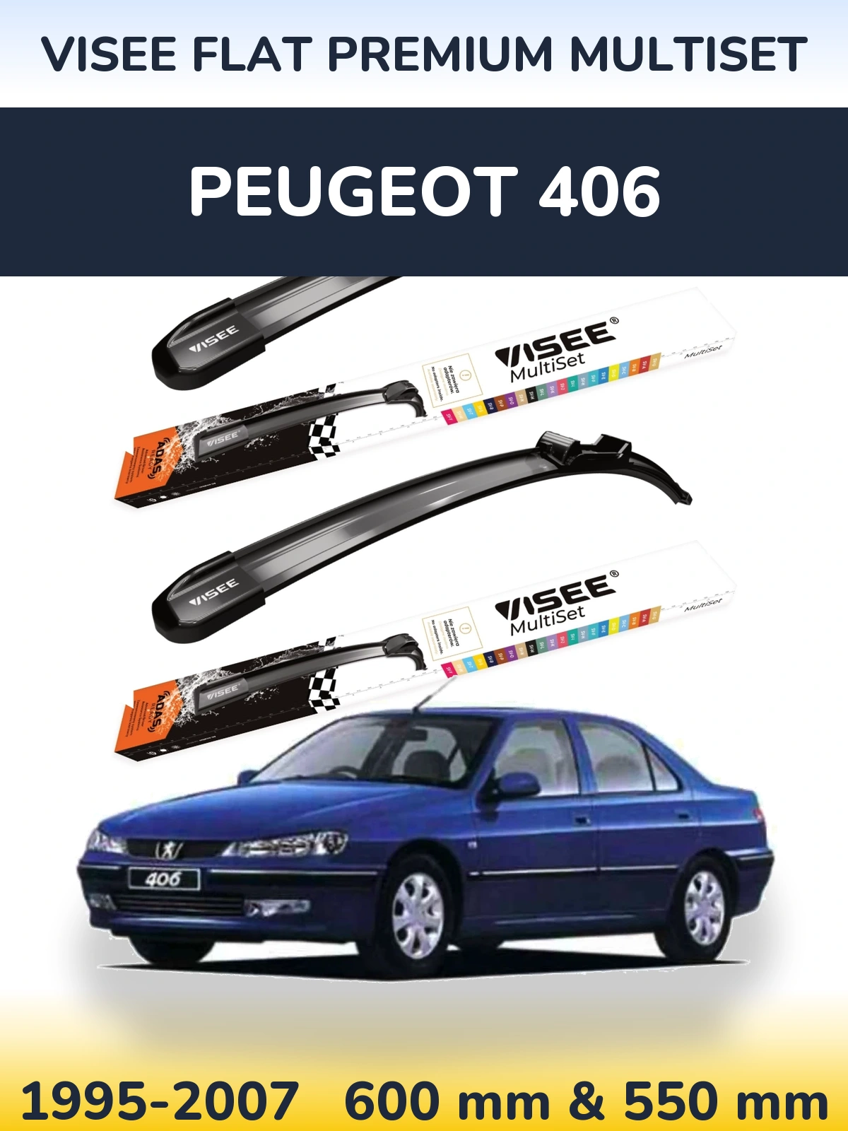 Sada předních stěračů VISEE FLAT PREMIUM MultiSet 600 a 550 mm pro Peugeot 406 1995-2007