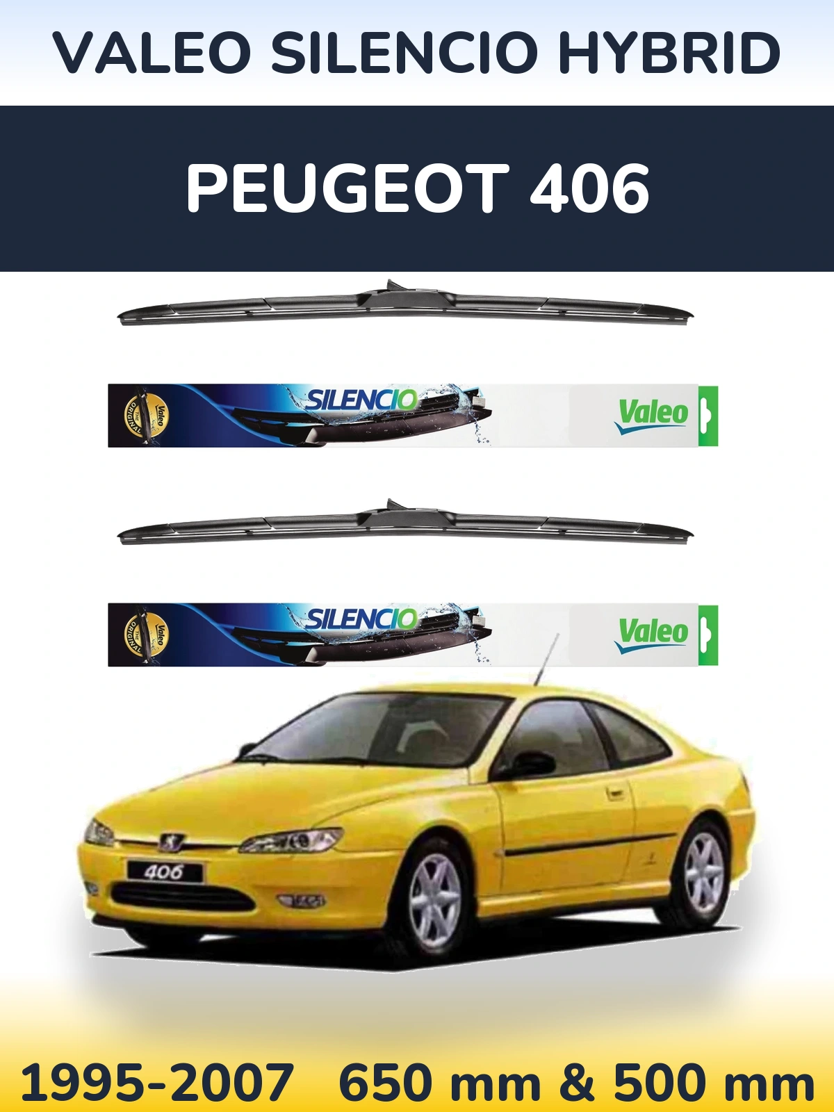 Sada předních stěračů Valeo Silencio Hybrid 650 a 500 mm pro Peugeot 406 1995-2007