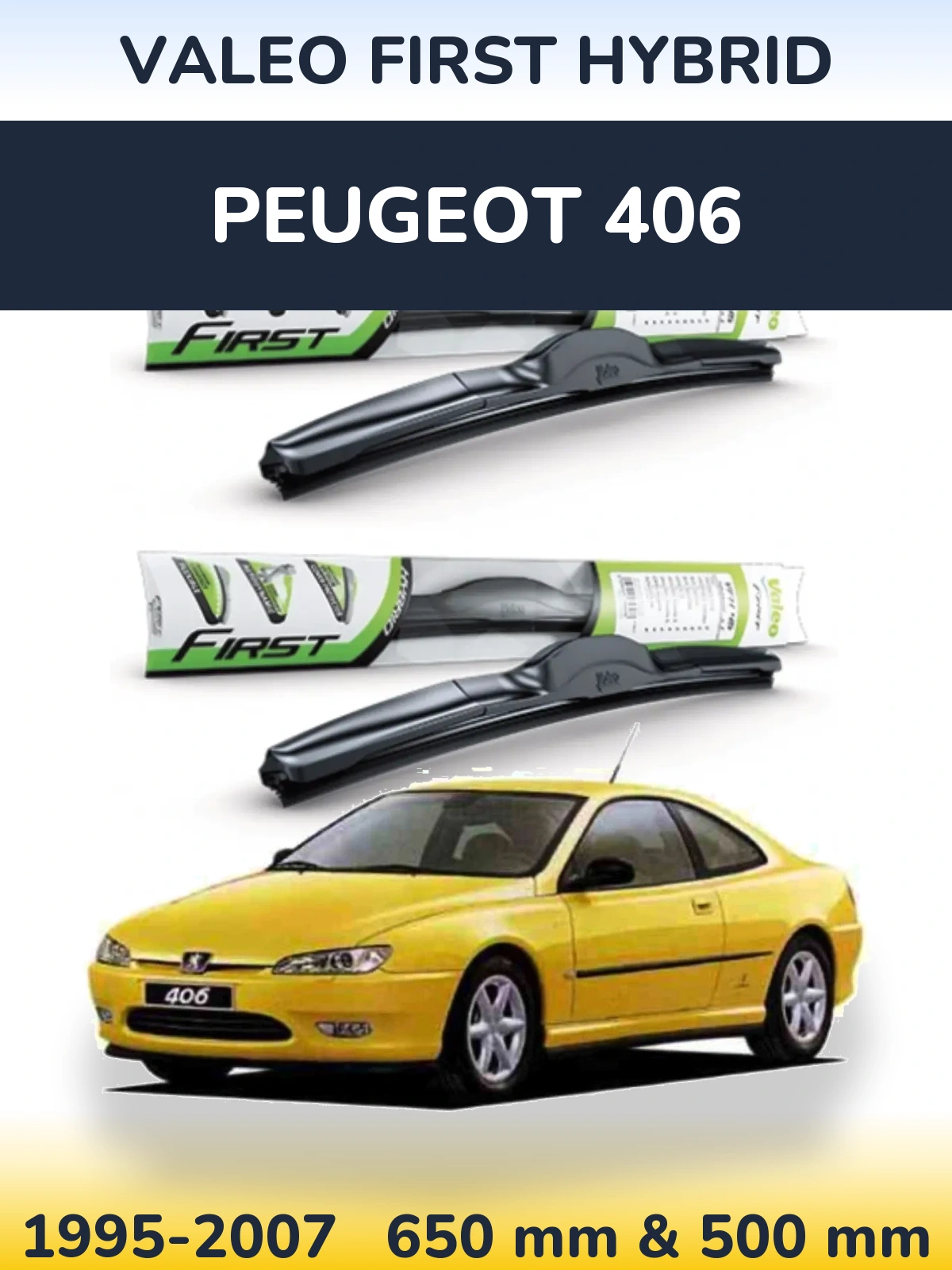 Sada předních stěračů Valeo First Hybrid 650 a 500 mm pro Peugeot 406 1995-2007