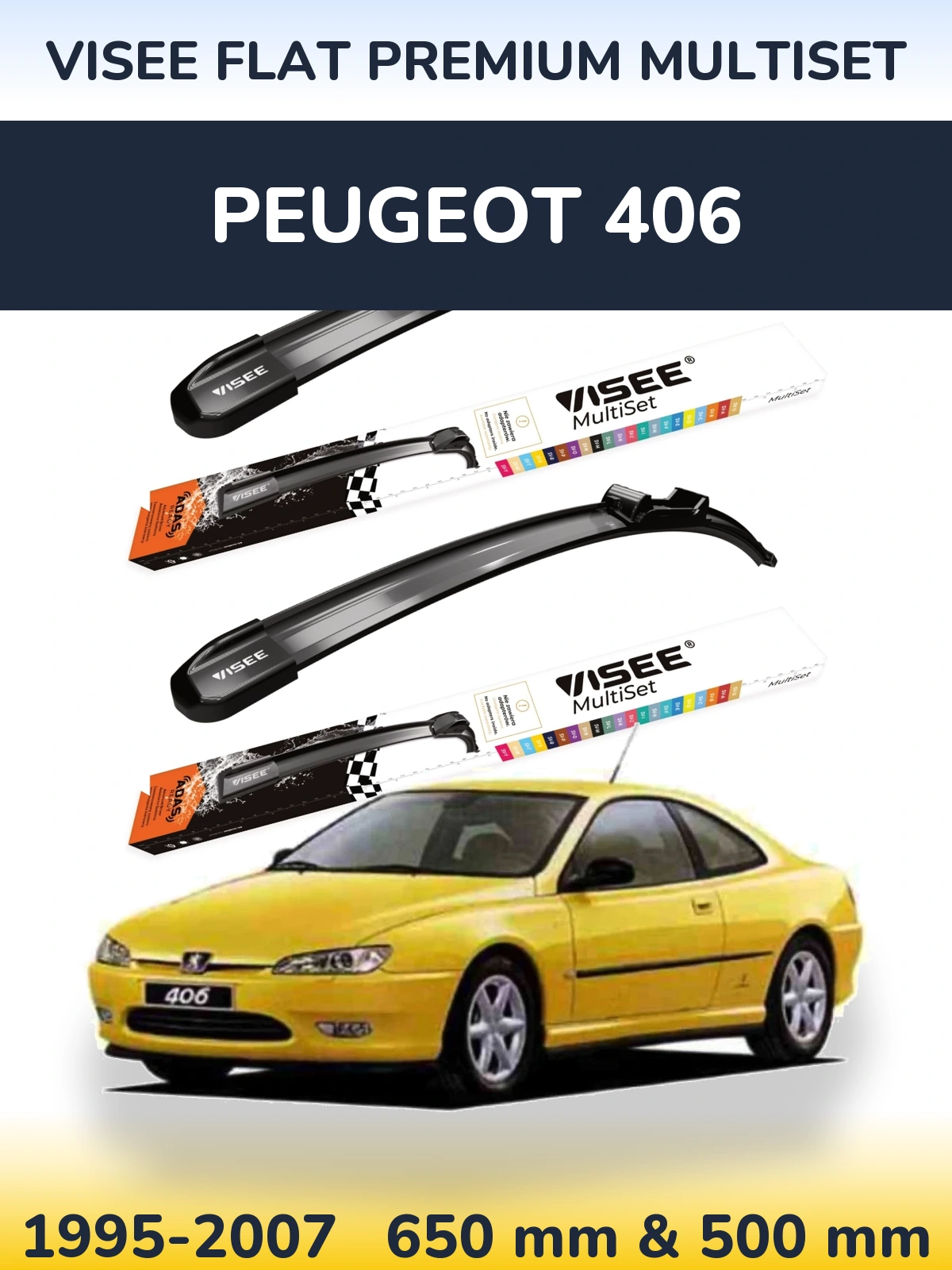 Sada předních stěračů VISEE FLAT PREMIUM MultiSet 650 a 500 mm pro Peugeot 406 1995-2007