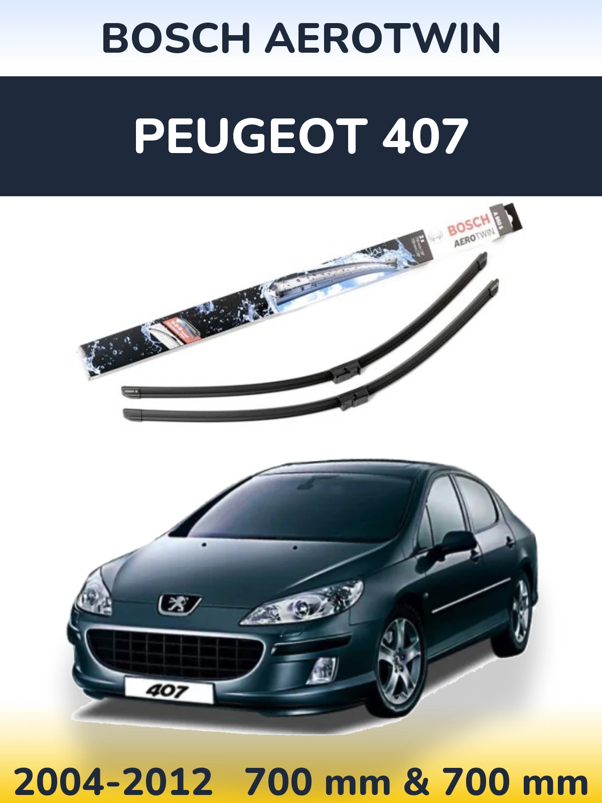 Sada předních stěračů BOSCH AeroTwin 700 a 700 mm pro Peugeot 407 2004-2012