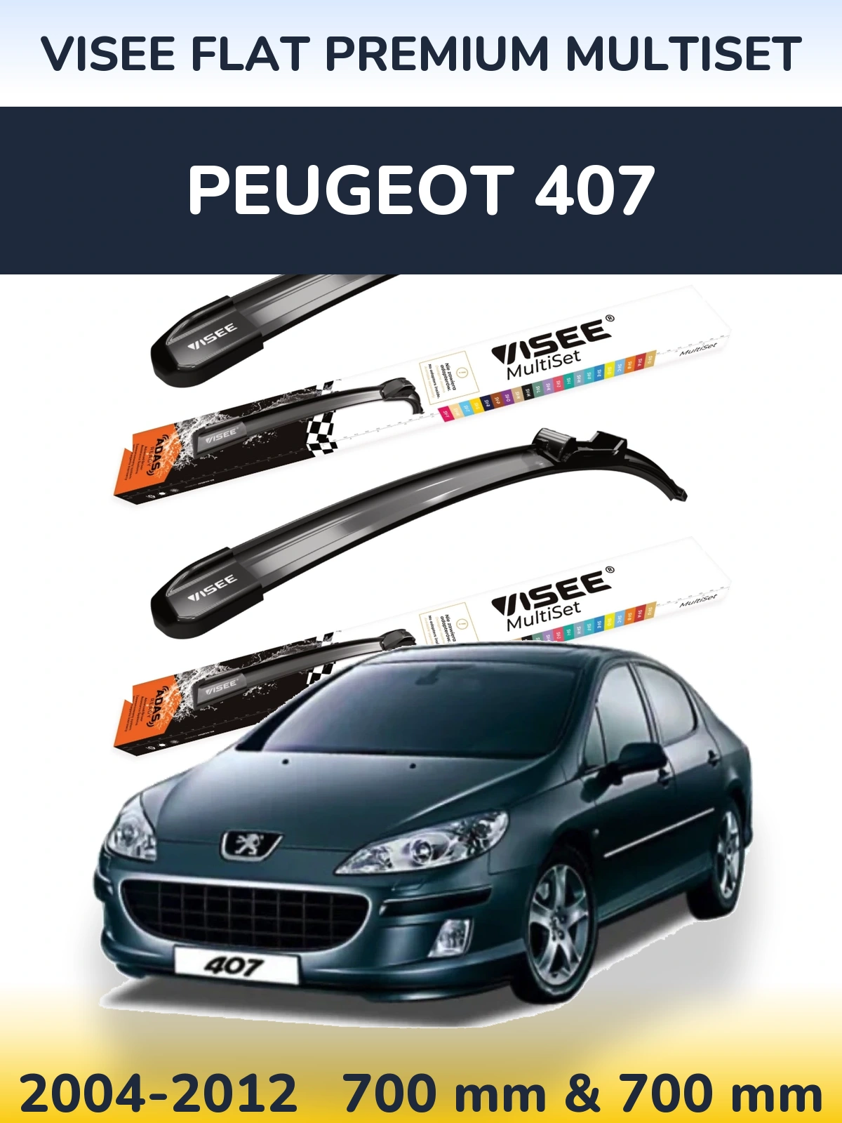Sada předních stěračů VISEE FLAT PREMIUM MultiSet 700 a 700 mm pro Peugeot 407 2004-2012