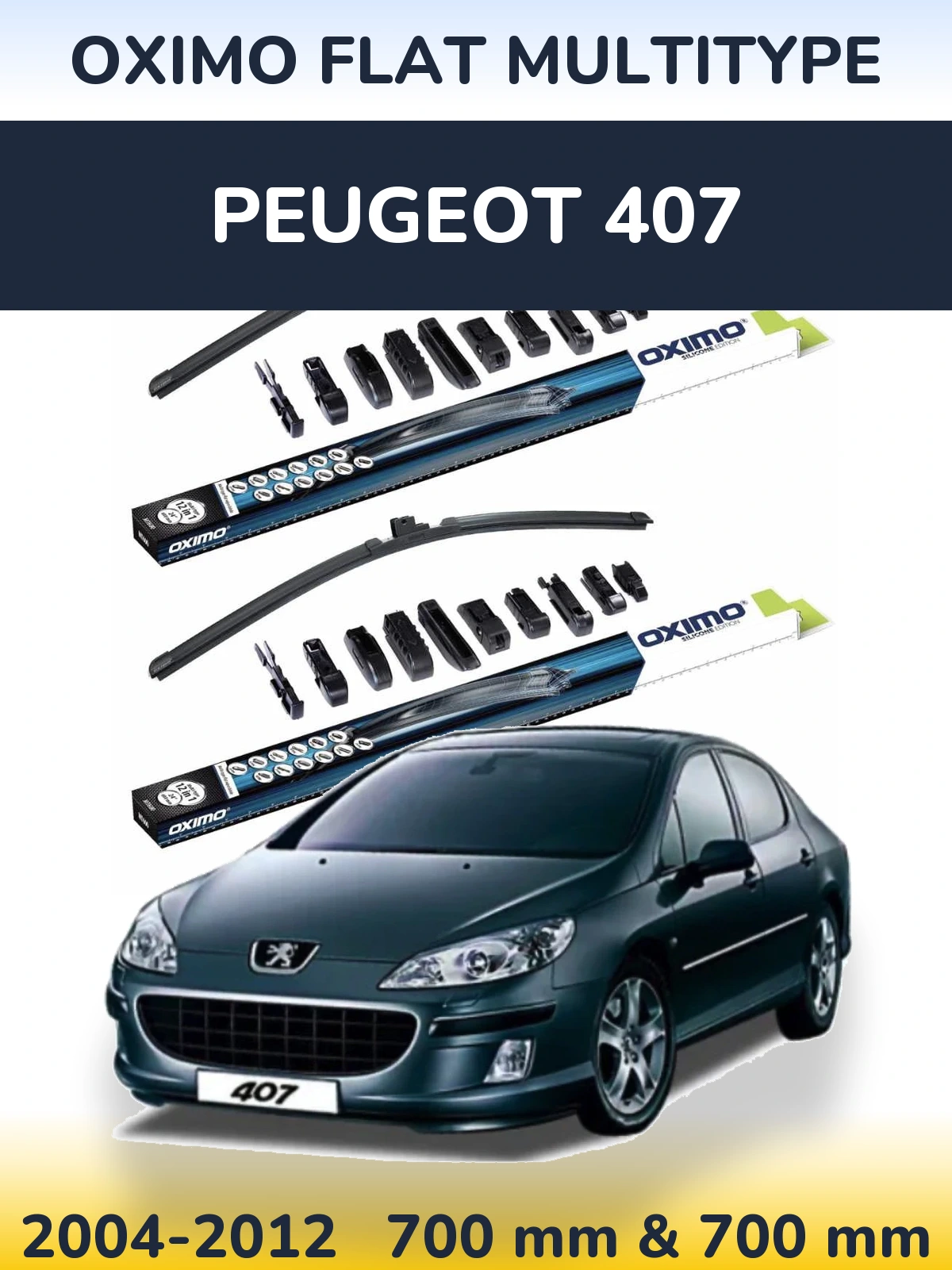 Sada předních stěračů Oximo Flat MultiType 700 a 700 mm pro Peugeot 407 2004-2012