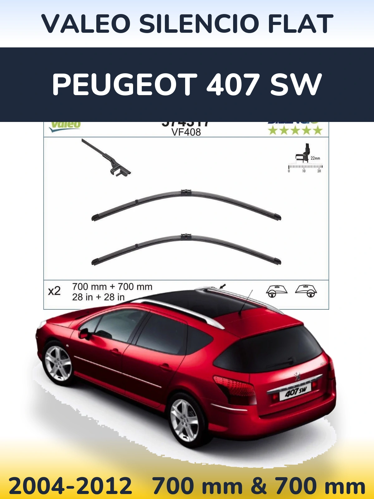 Комплект передніх щіток Valeo Silencio Flat 700 & 700 мм для Peugeot 407 SW 2004-2012