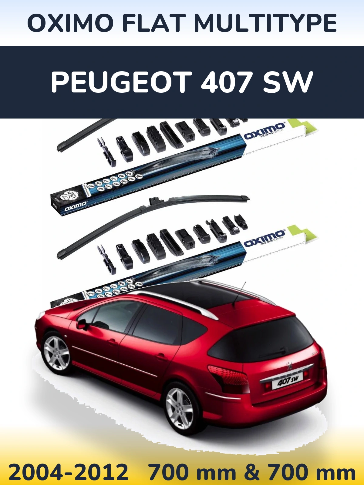 Sada předních stěračů Oximo Flat MultiType 700 a 700 mm pro Peugeot 407 SW 2004-2012