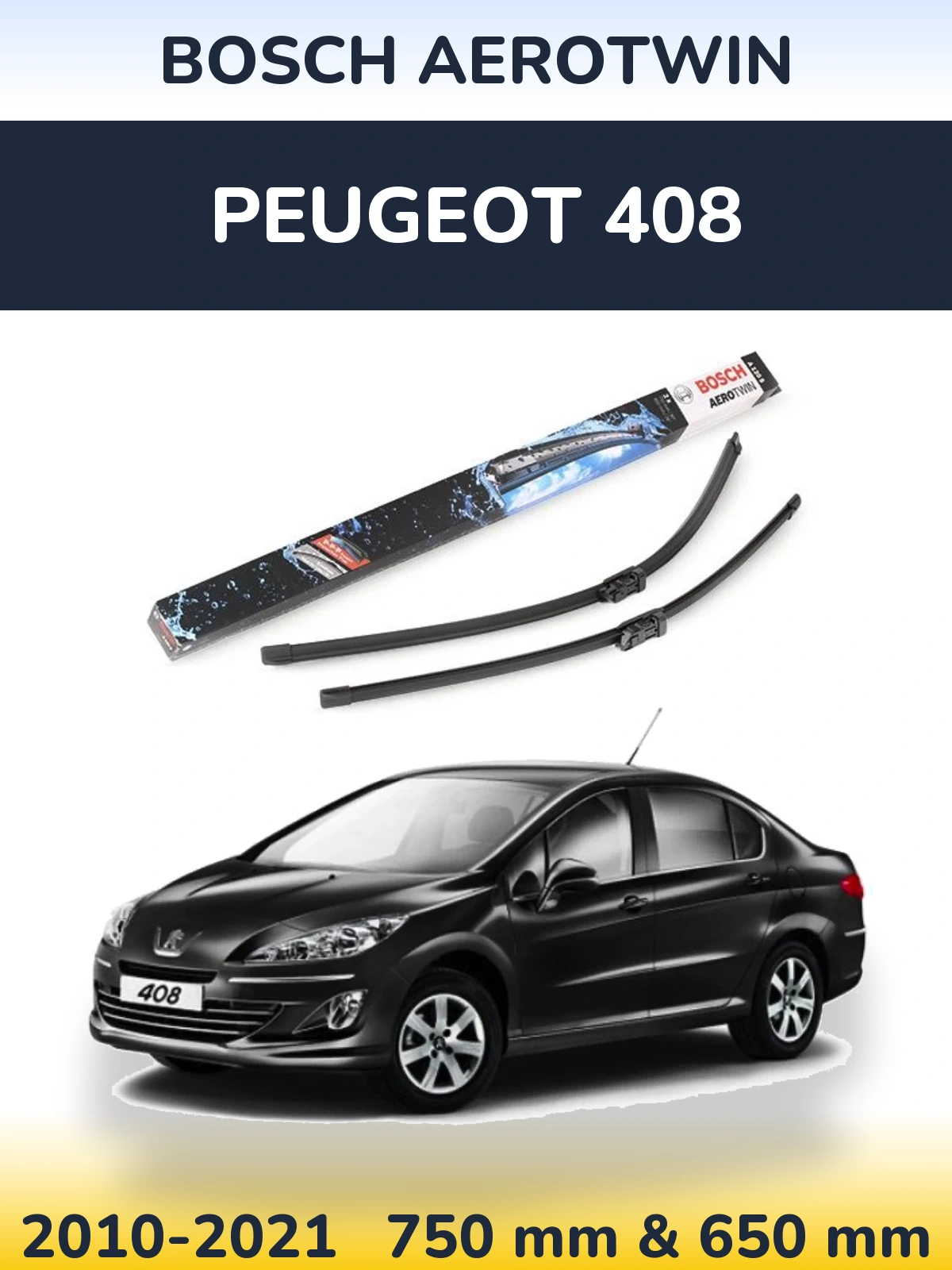 Sada předních stěračů BOSCH AeroTwin 750 a 650 mm pro Peugeot 408 2010-2021