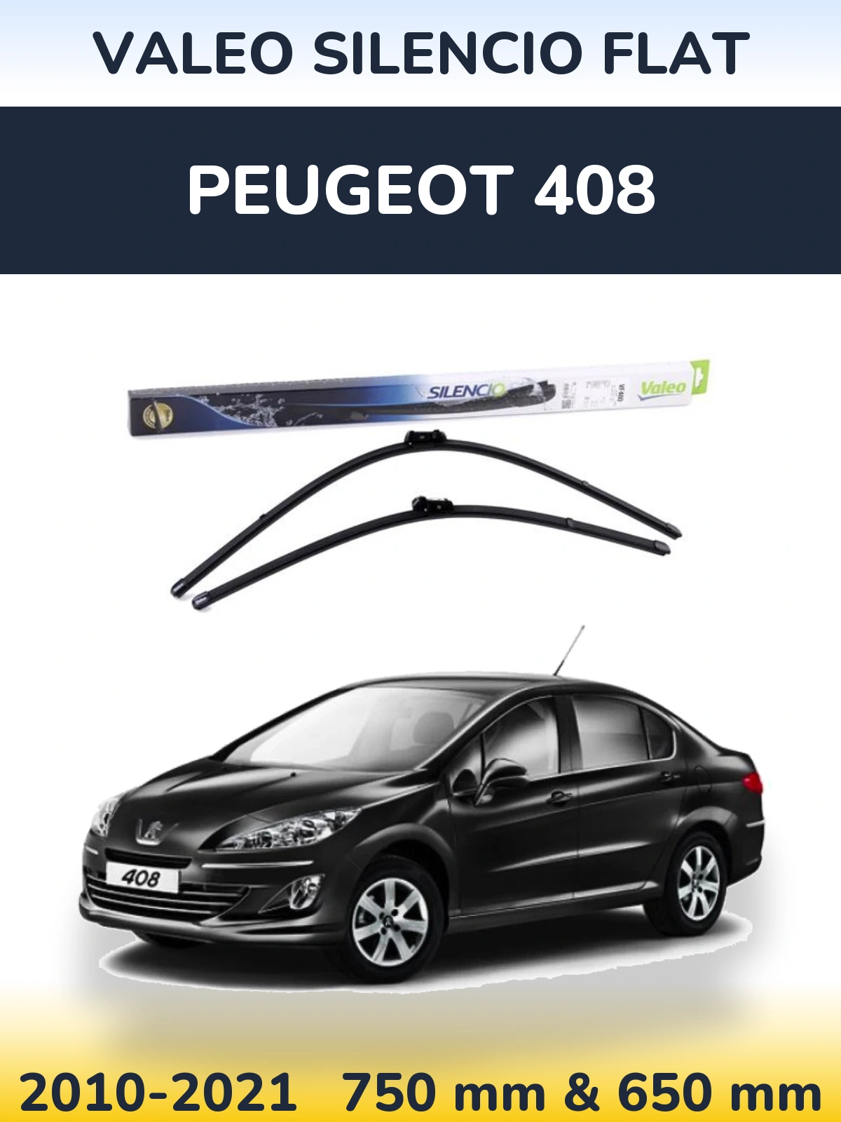 Комплект передніх щіток Valeo Silencio Flat 750 & 650 мм для Peugeot 408 2010-2021