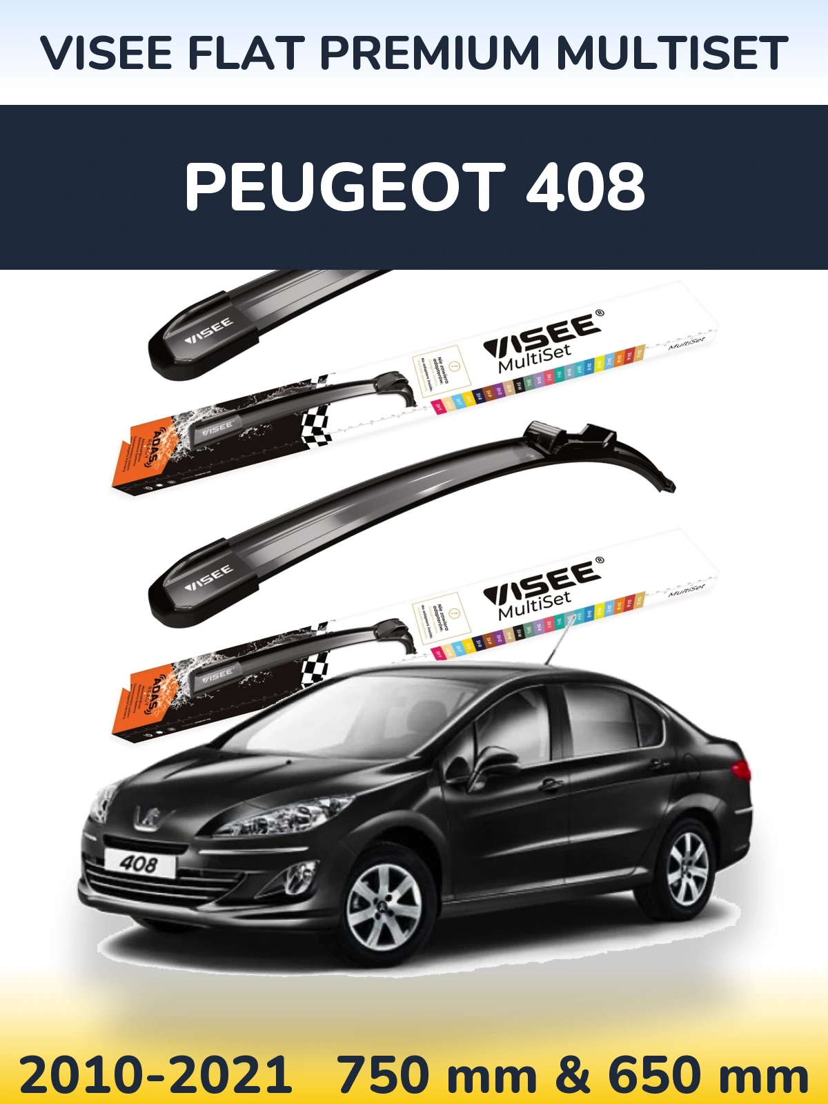 Sada předních stěračů VISEE FLAT PREMIUM MultiSet 750 a 650 mm pro Peugeot 408 2010-2021
