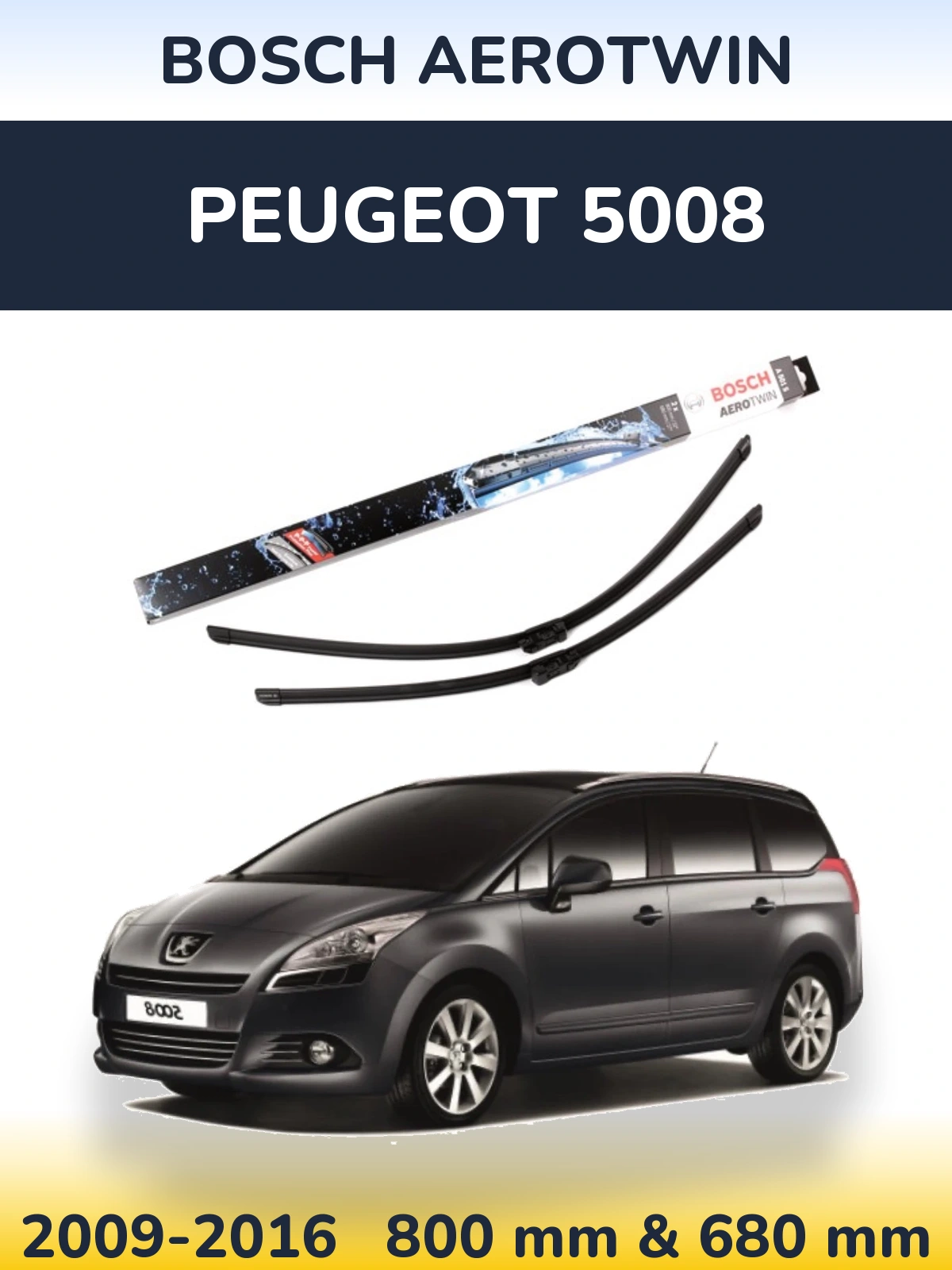Sada předních stěračů BOSCH AeroTwin 800 a 680 mm pro Peugeot 5008 2009-2016