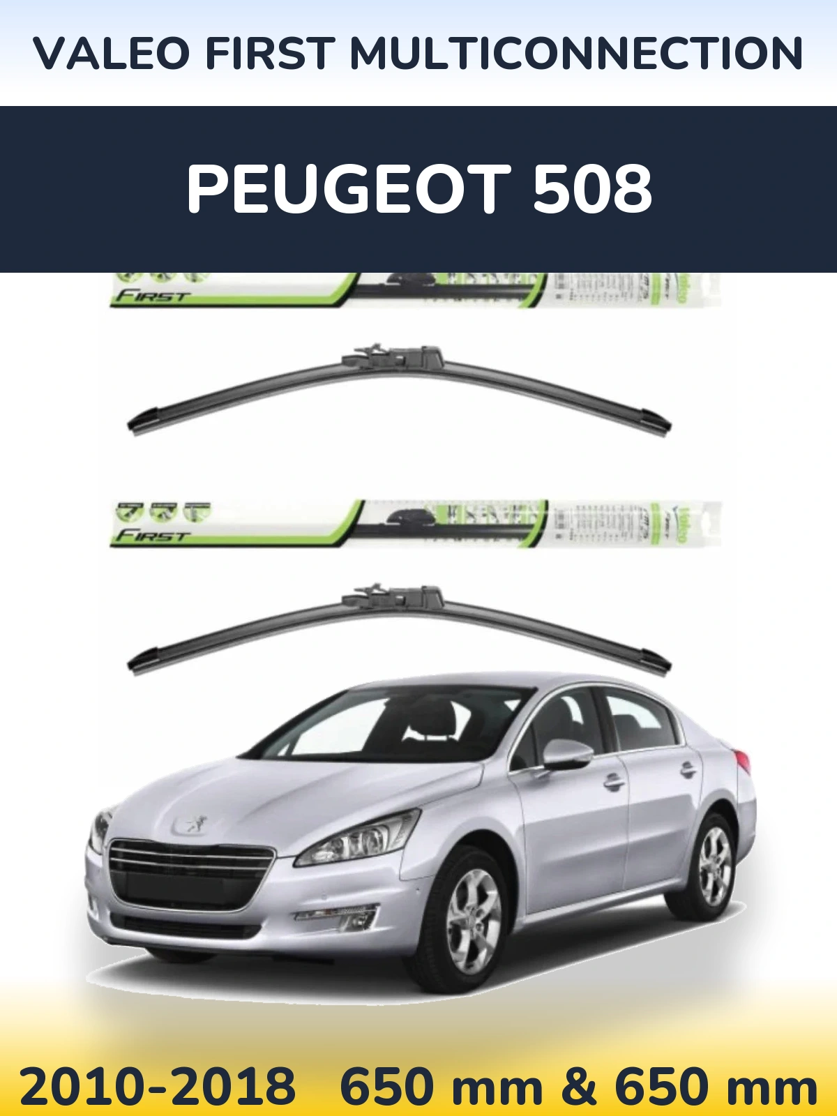 Sada předních stěračů Valeo First MultiConnection 650 a 650 mm pro Peugeot 508 2010-2018