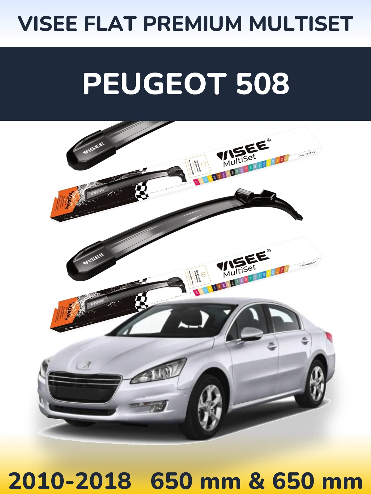 Sada předních stěračů VISEE FLAT PREMIUM MultiSet 650 a 650 mm pro Peugeot 508 2010-2018