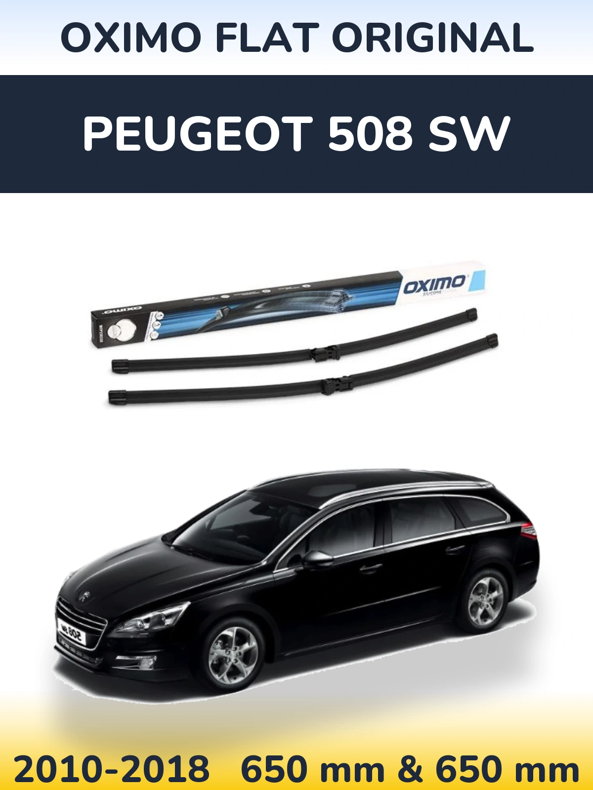 Sada předních stěračů Oximo Flat Original 650 a 650 mm pro Peugeot 508 SW 2010-2018