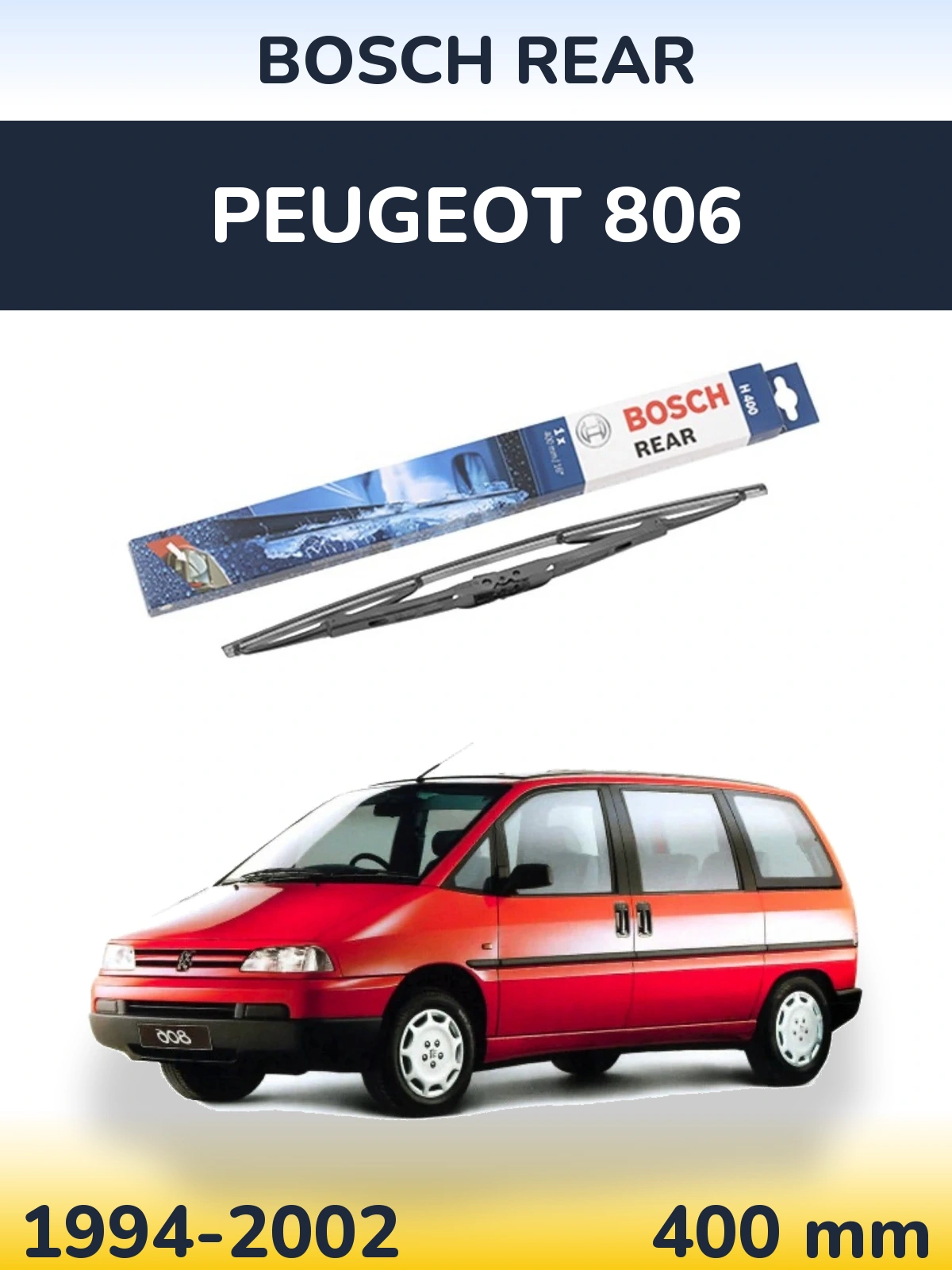 Zadní stěrač BOSCH Rear 400 mm pro Peugeot 806 1994-2002