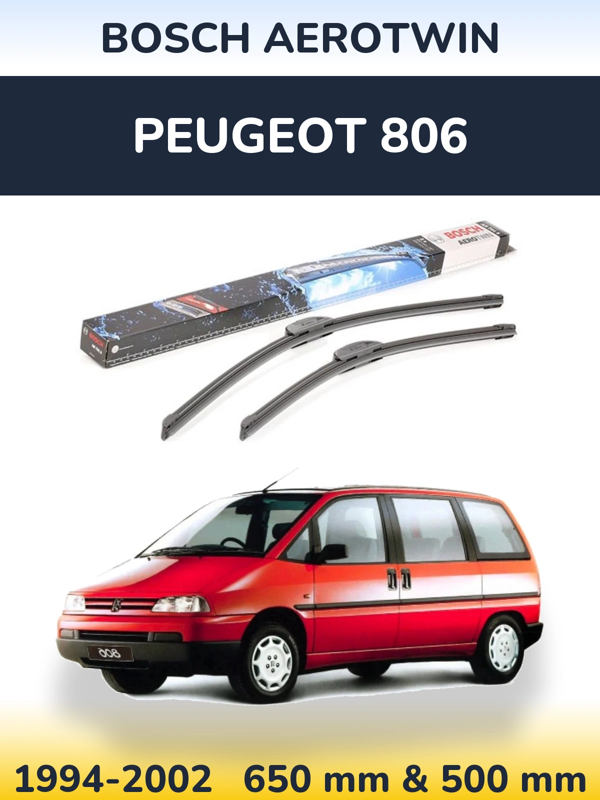 Sada předních stěračů BOSCH AeroTwin 650 a 500 mm pro Peugeot 806 1994-2002