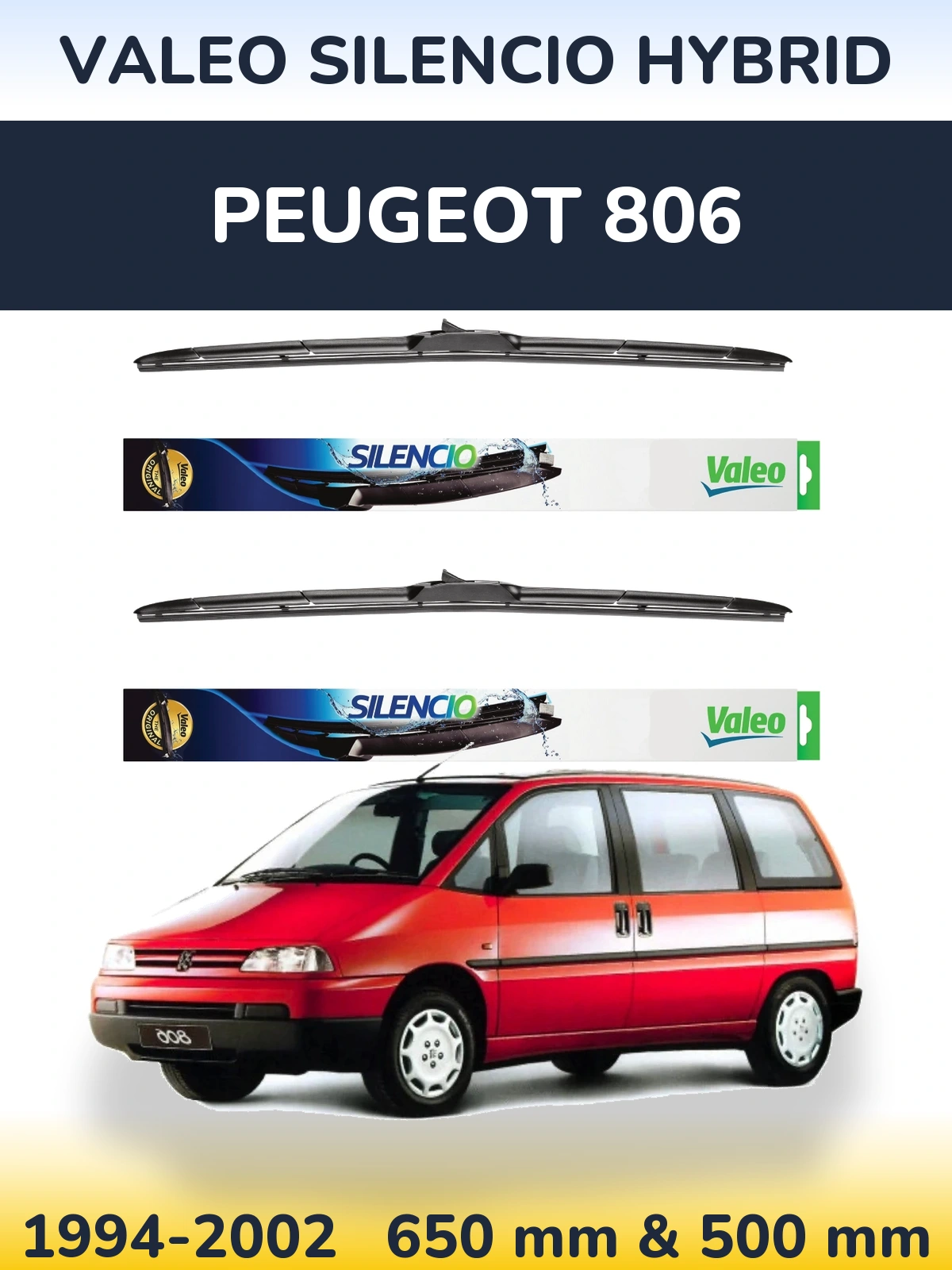 Sada předních stěračů Valeo Silencio Hybrid 650 a 500 mm pro Peugeot 806 1994-2002