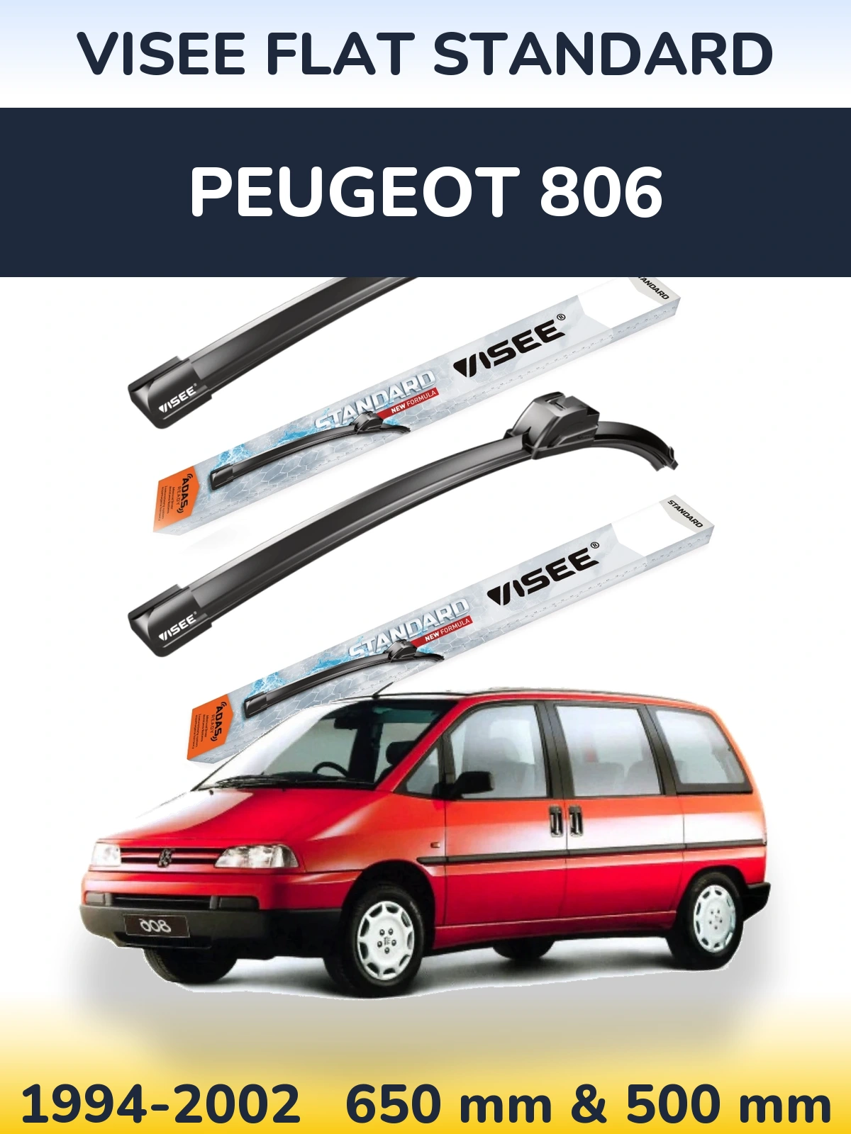 Sada předních stěračů VISEE FLAT STANDARD 650 a 500 mm pro Peugeot 806 1994-2002