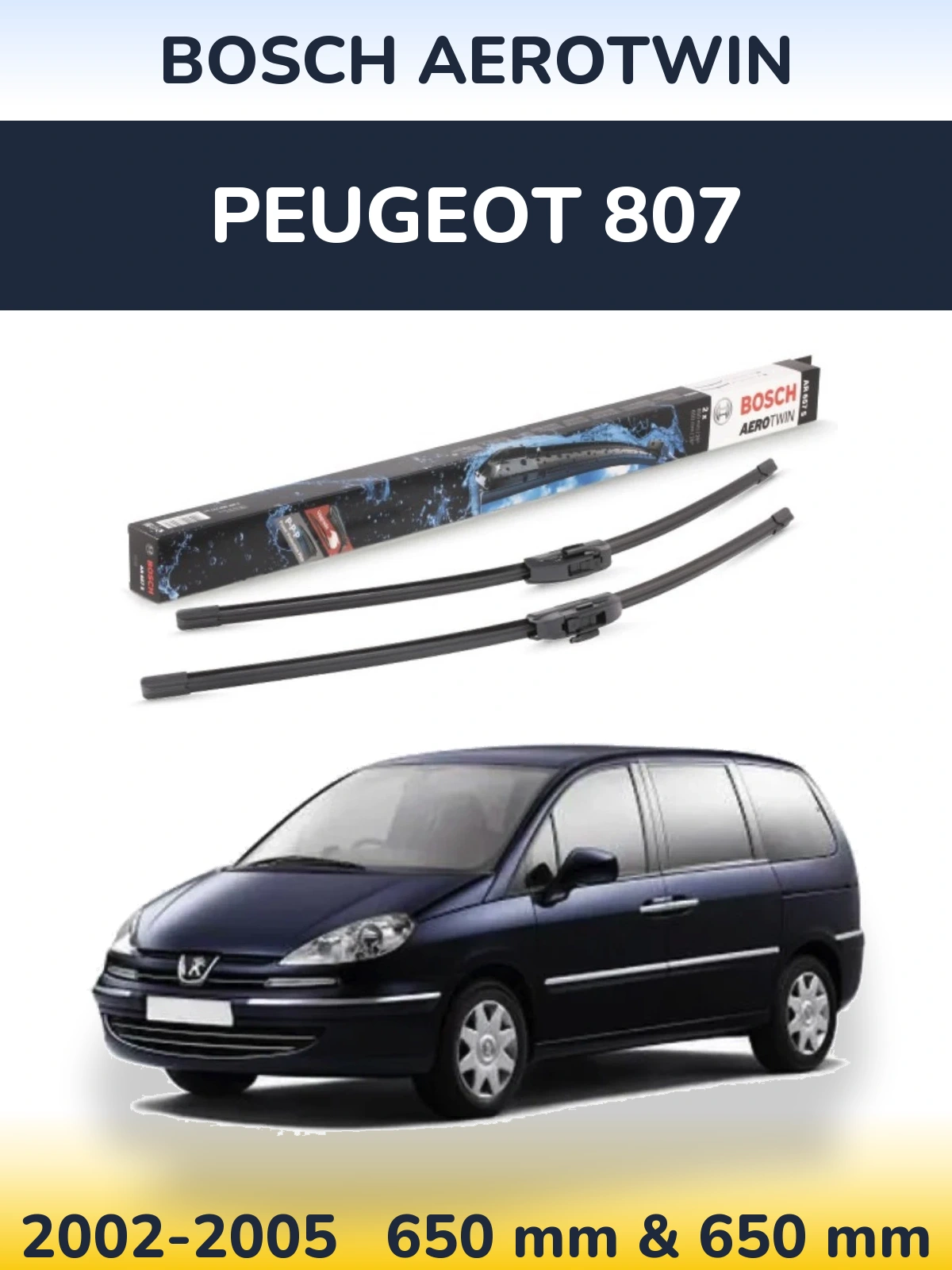 Sada předních stěračů BOSCH AeroTwin 650 a 650 mm pro Peugeot 807 2002-2005