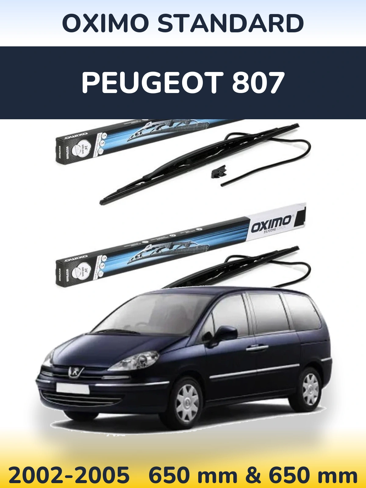Sada předních stěračů Oximo Standard 650 a 650 mm pro Peugeot 807 2002-2005